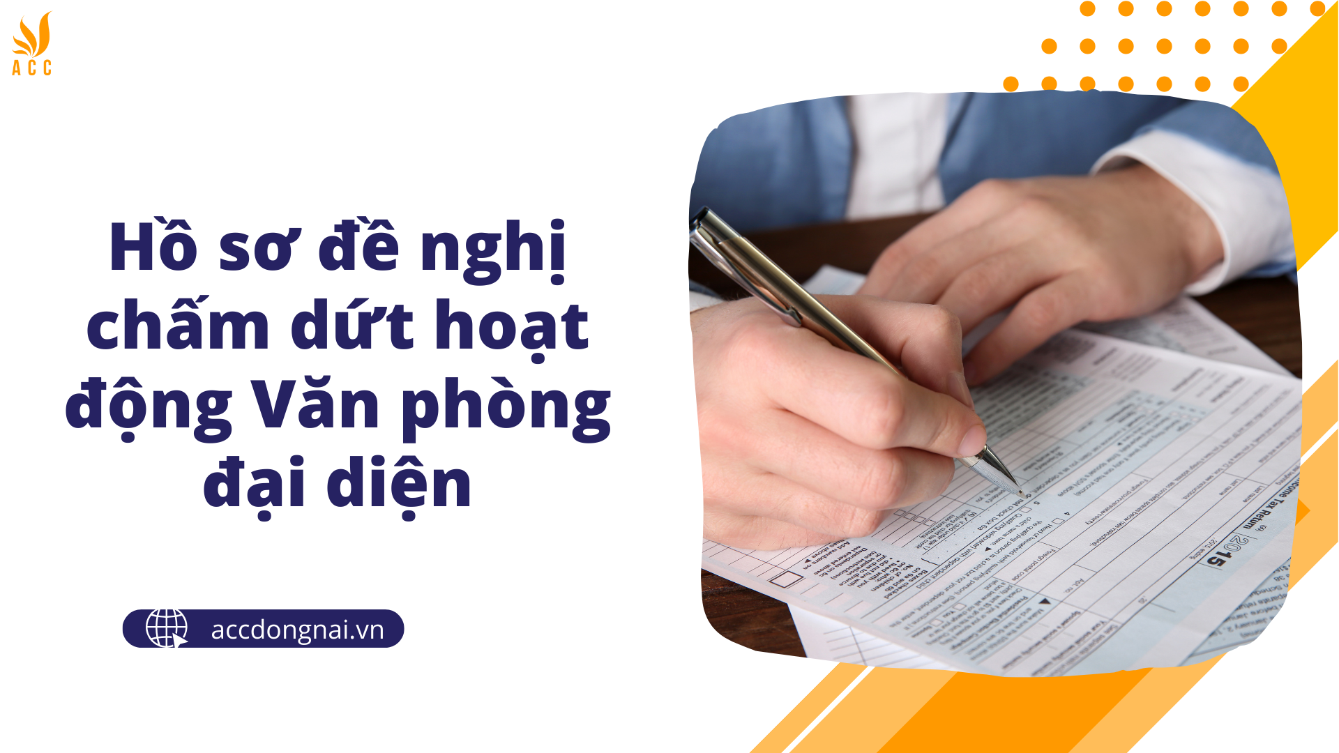 Hồ sơ đề nghị chấm dứt hoạt động Văn phòng đại diện