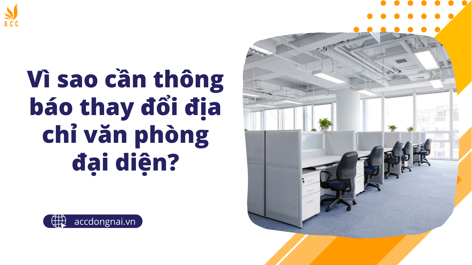 Vì sao cần thông báo thay đổi địa chỉ văn phòng đại diện?