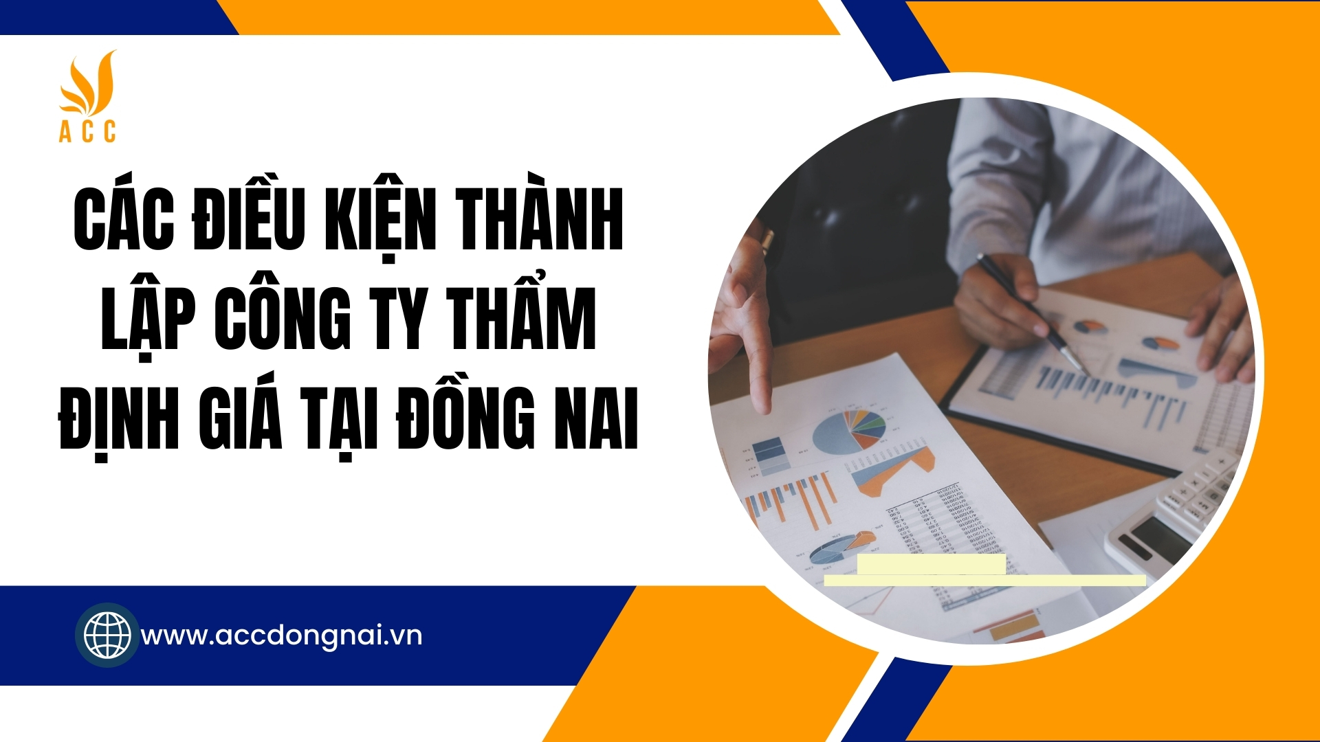 Các điều kiện thành lập công ty thẩm định giá tại Đồng Nai