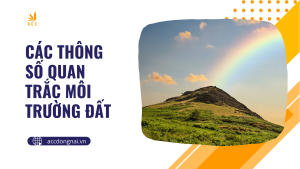 Các thông số quan trắc môi trường đất