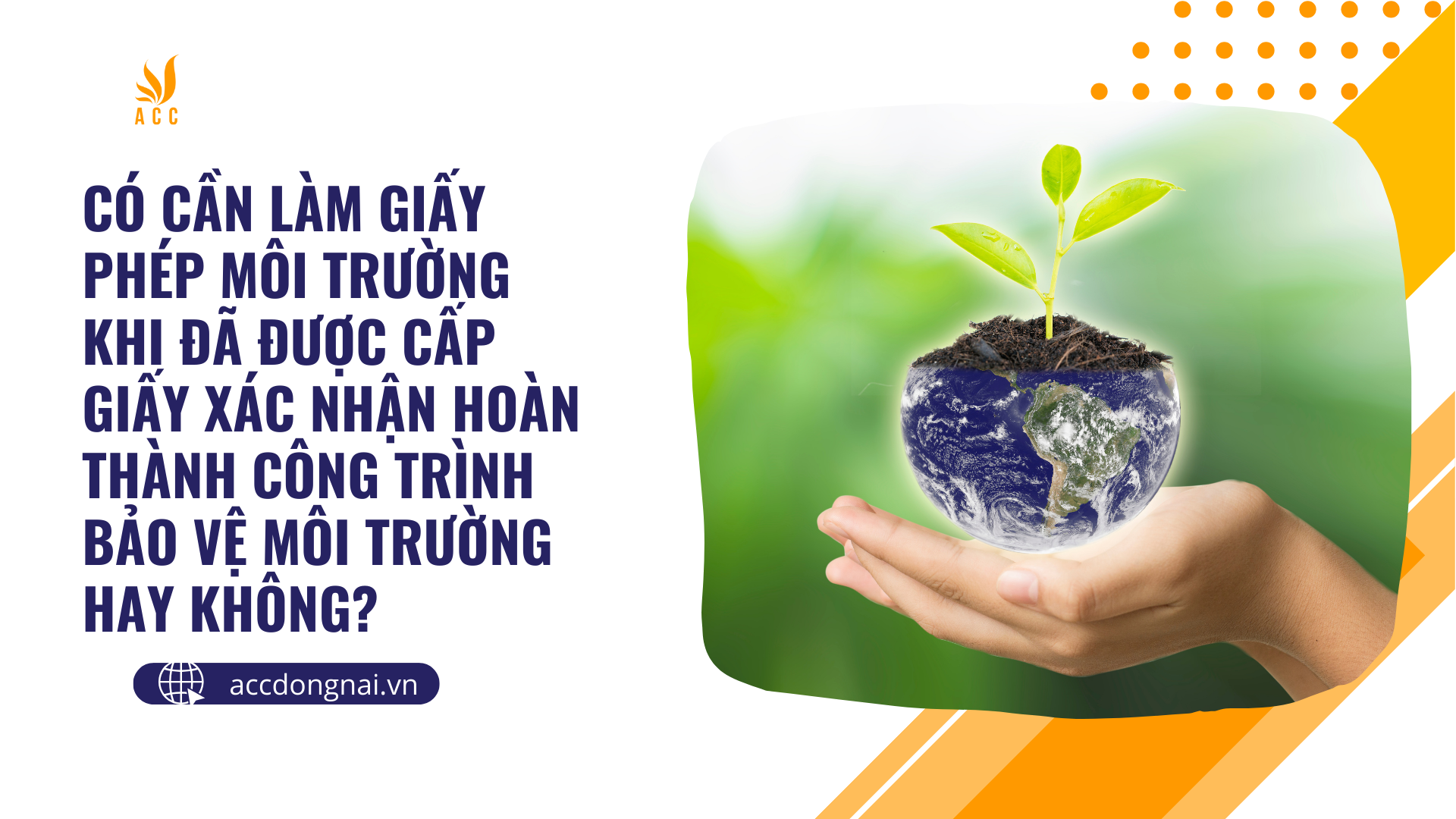 Có cần thiết phải làm môi trường giấy phép khi được cấp giấy xác nhận hoàn thành thành công trình bảo vệ môi trường hay không?