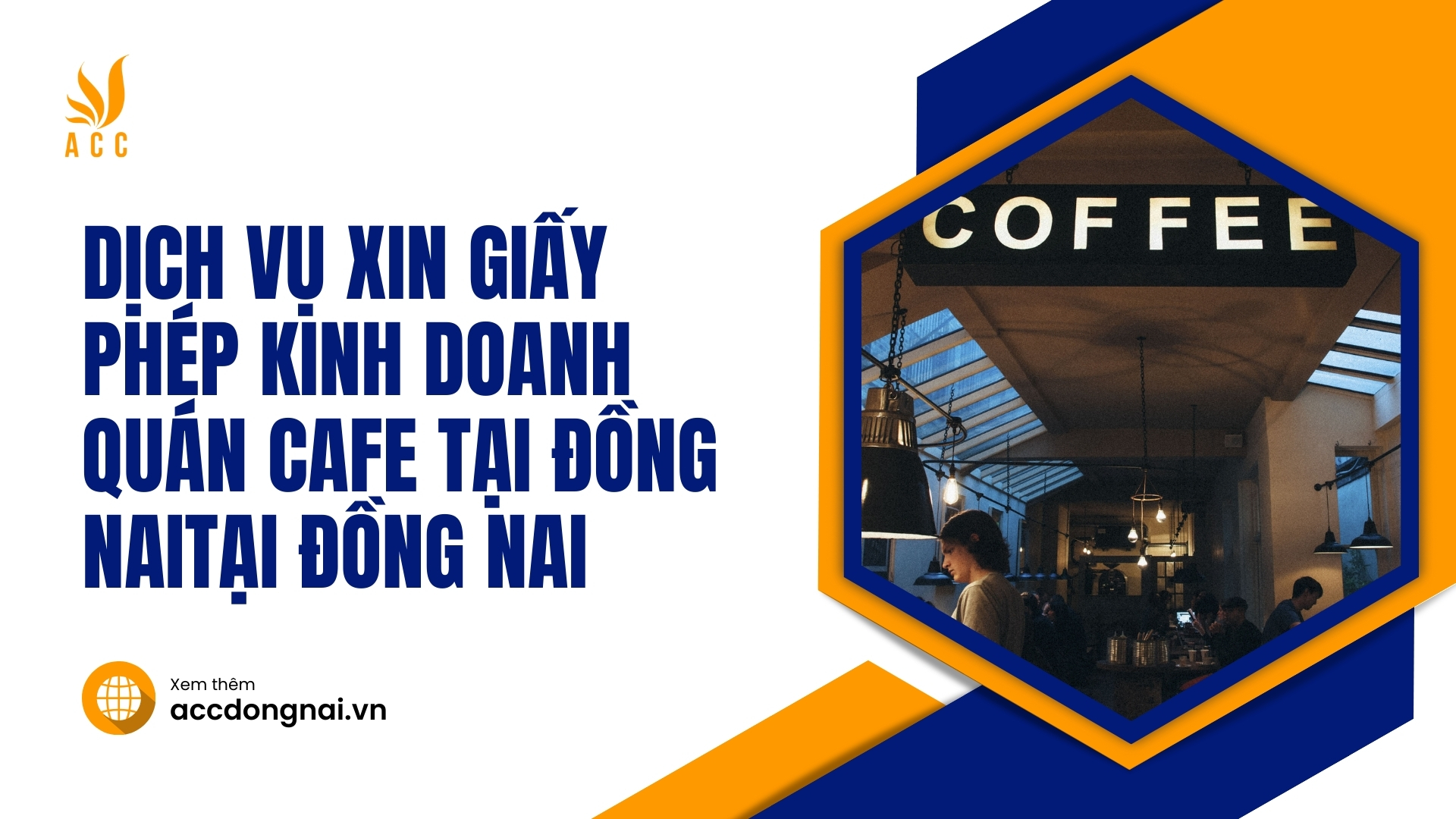 Dịch vụ xin giấy phép kinh doanh quán cafe tại Đồng Nai