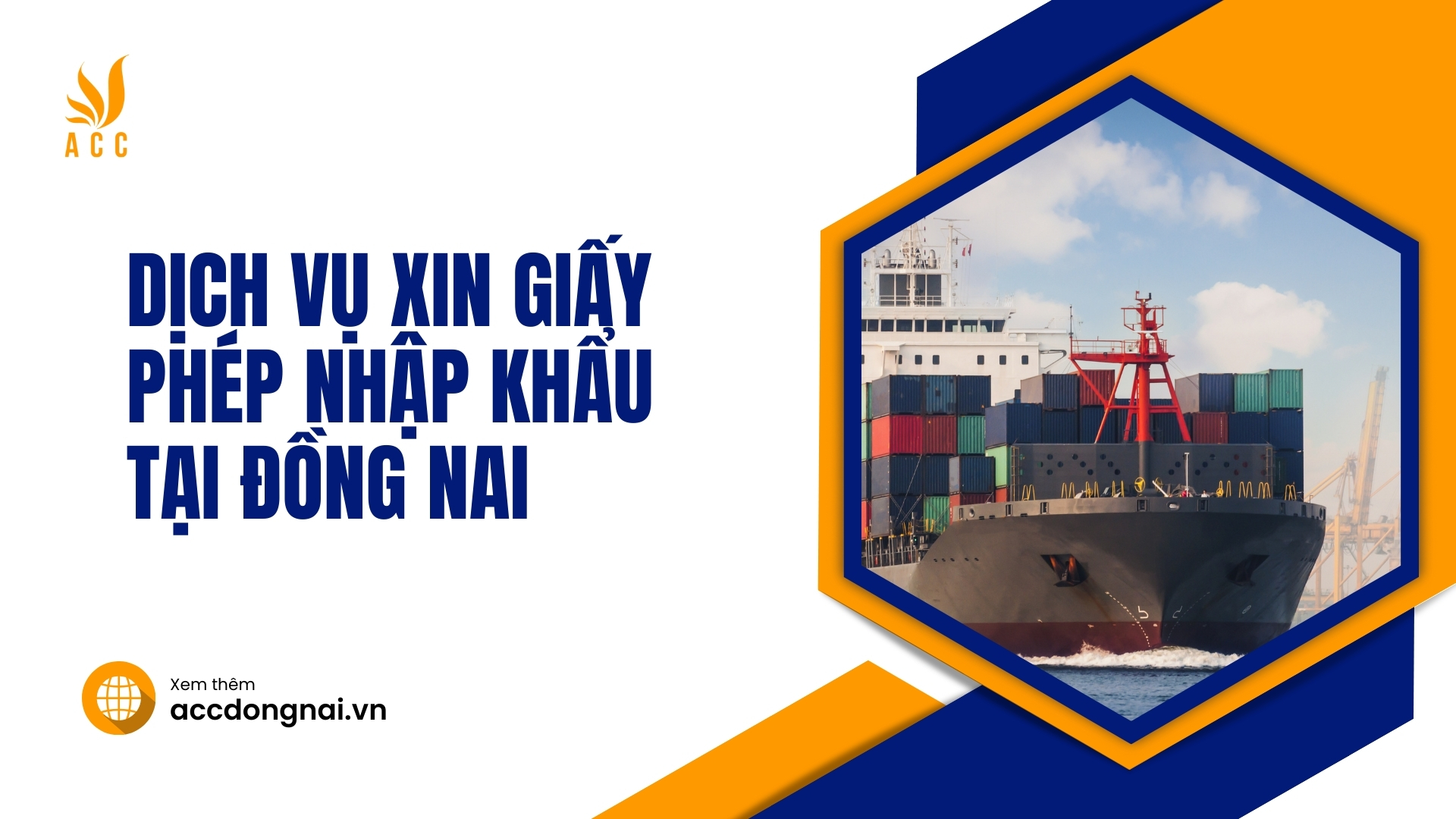 Dịch vụ xin giấy phép nhập khẩu tại Đồng Nai