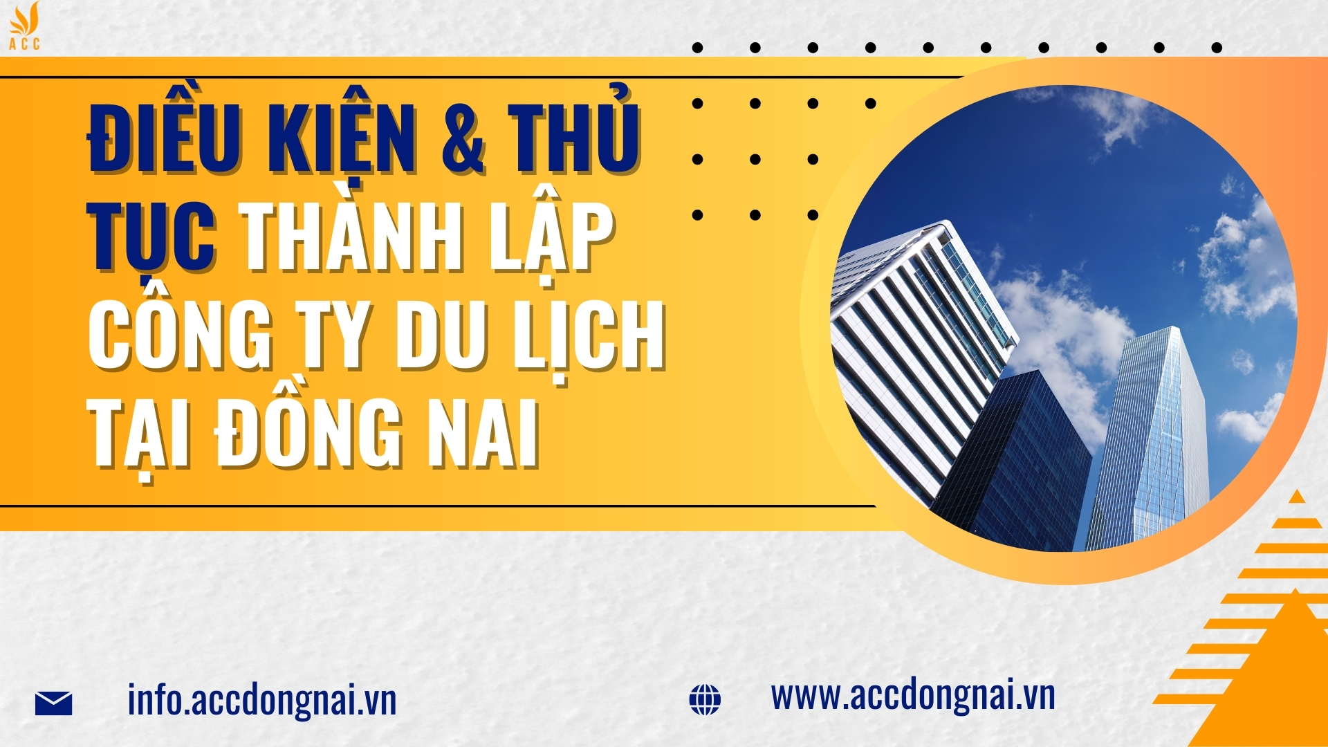 Điều kiện và thủ tục thành lập công ty du lịch tại Đồng Nai