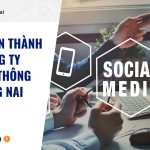 Điều kiện thành lập công ty truyền thông tại Đồng Nai