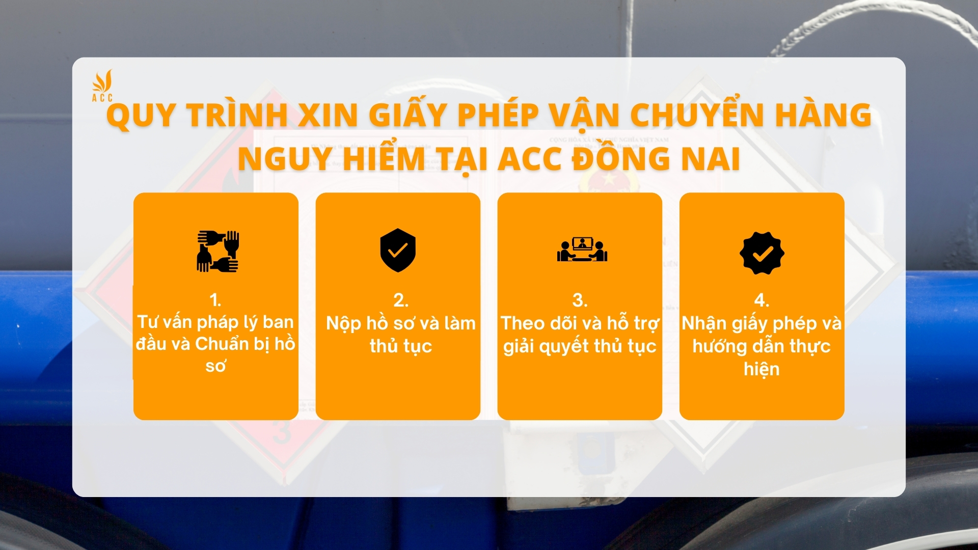 Quy trình xin giấy phép vận chuyển hàng nguy hiểm tại ACC Đồng Nai