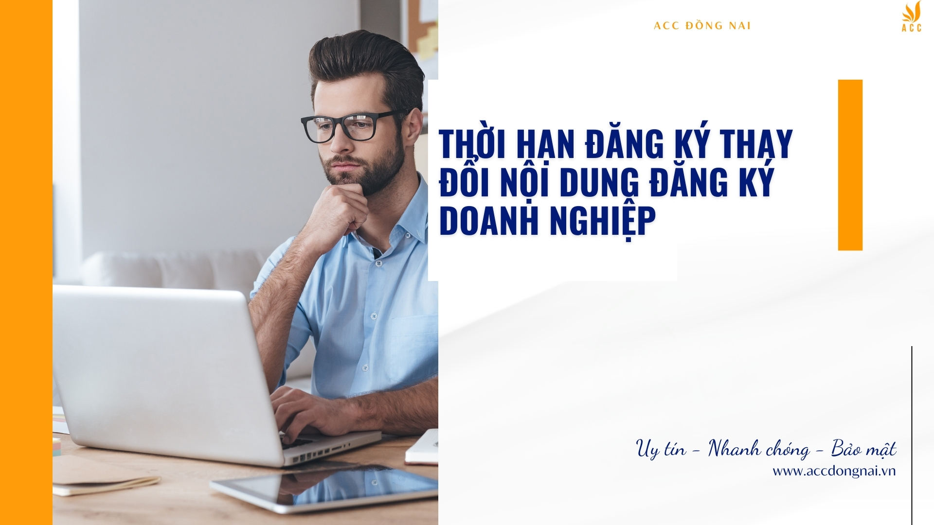 Thời hạn đăng ký thay đổi nội dung đăng ký kinh doanh