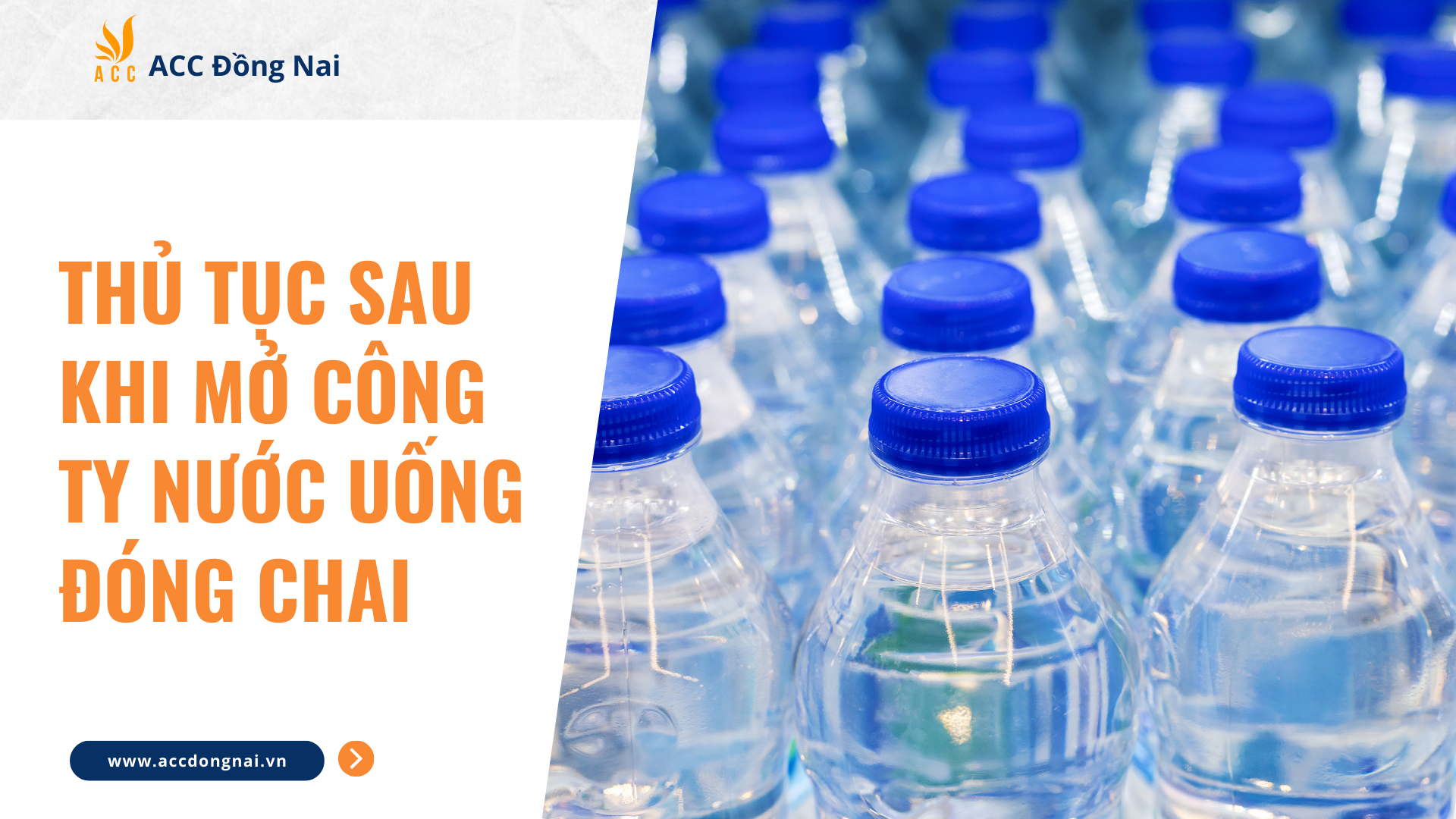 Thủ tục sau khi mở công ty nước uống đóng chai