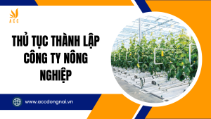 Thủ tục thành lập công ty Nông nghiệp