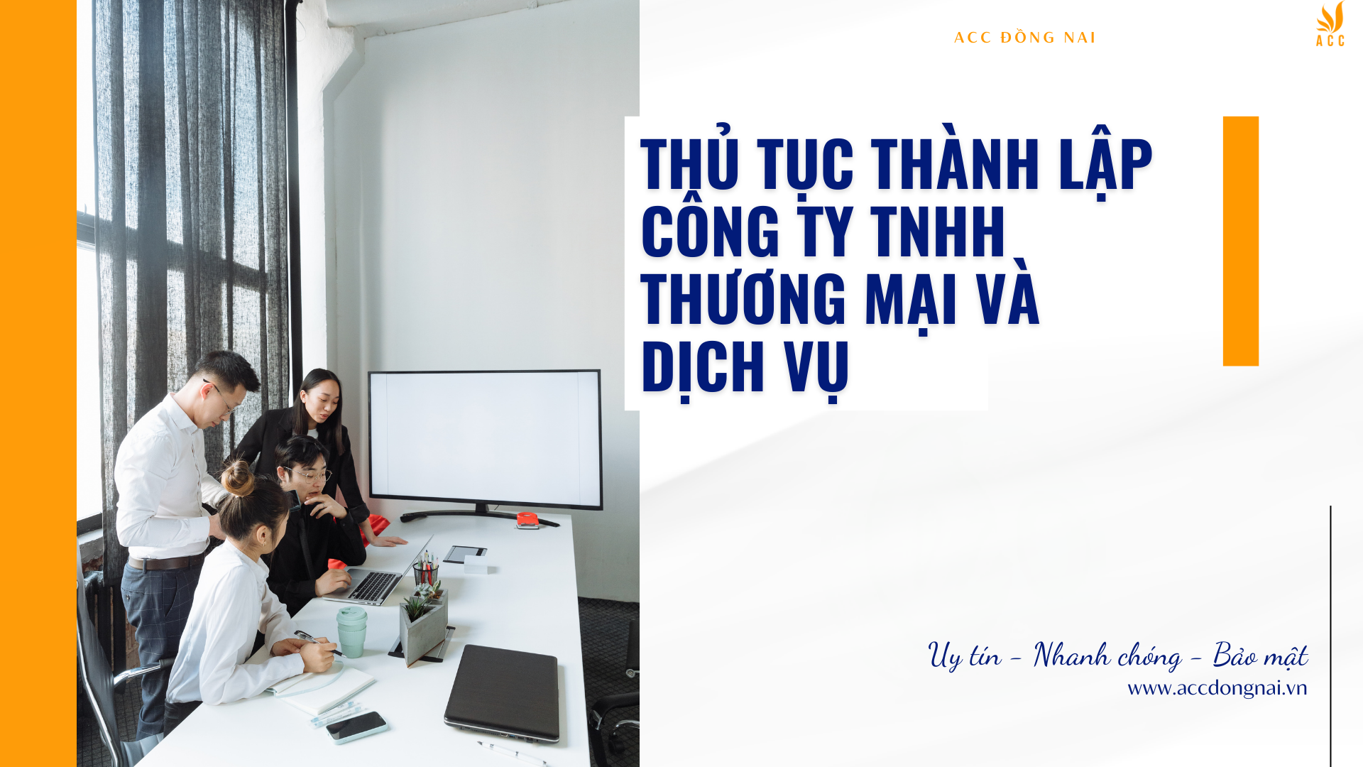 Thủ tục thành lập công ty TNHH thương mại và dịch vụ