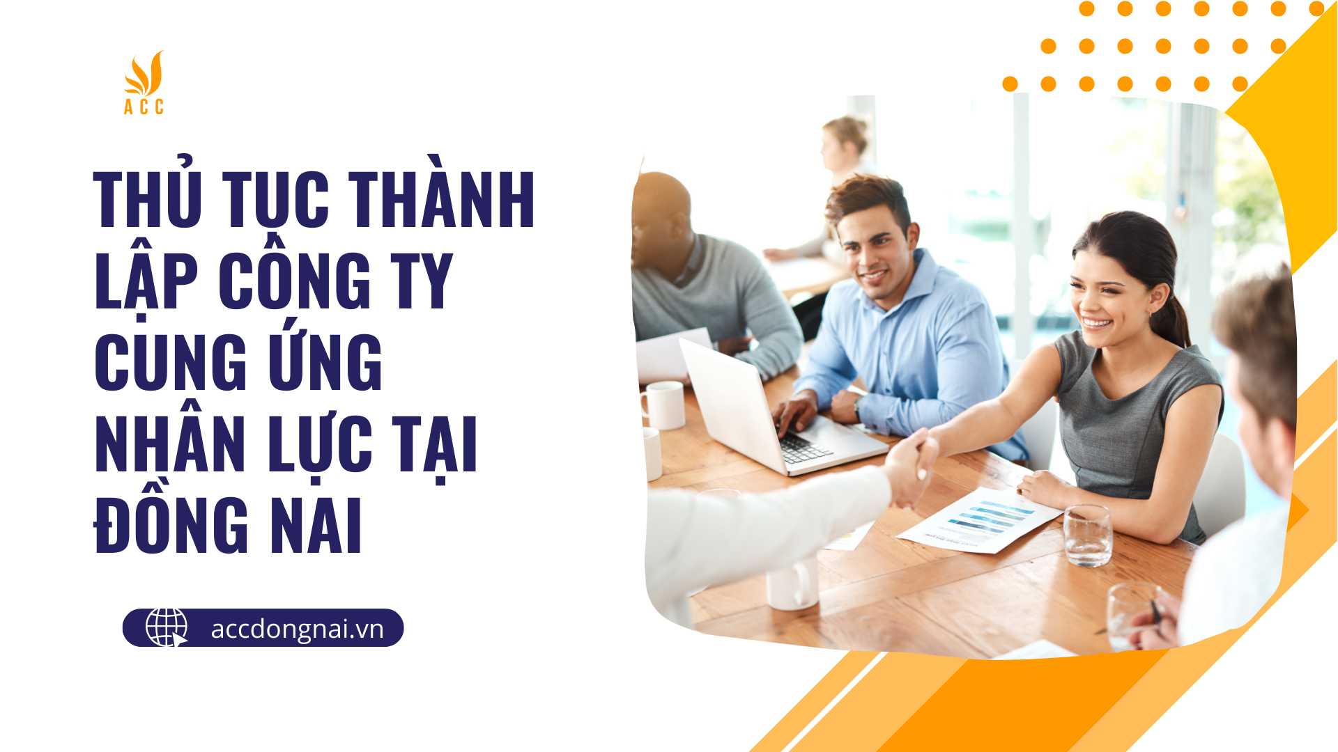 Thủ tục thành lập công ty cung ứng nhân lực tại Đồng Nai