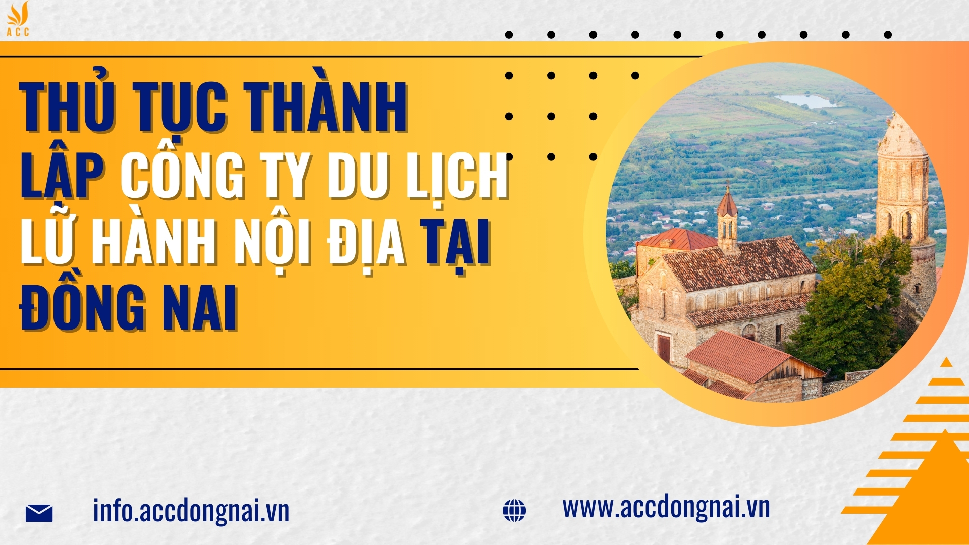 Thủ tục thành lập công ty du lịch lữ hành nội địa tại Đồng Nai