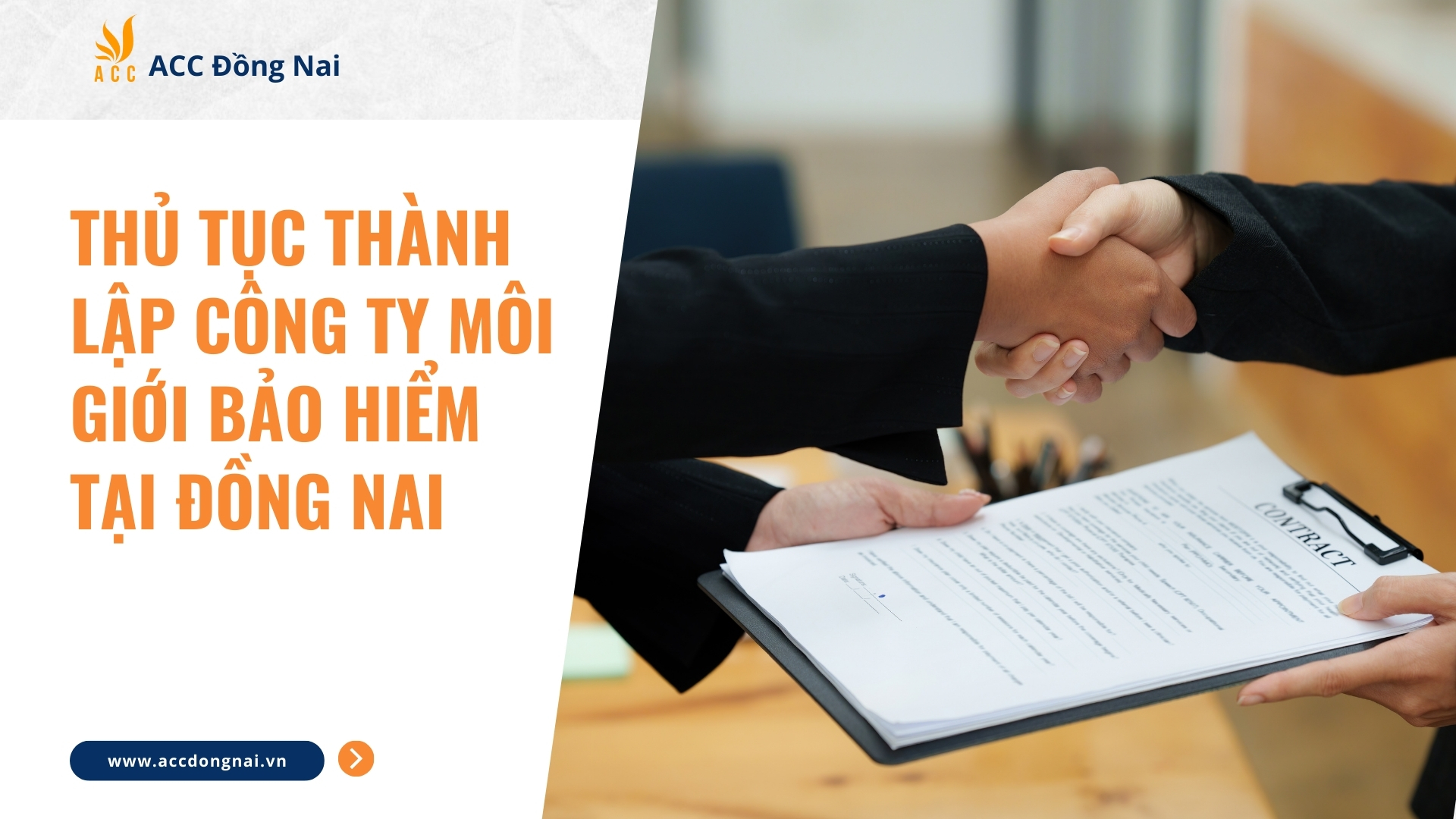 Thủ tục thành lập công ty môi giới bảo hiểm tại Đồng Nai