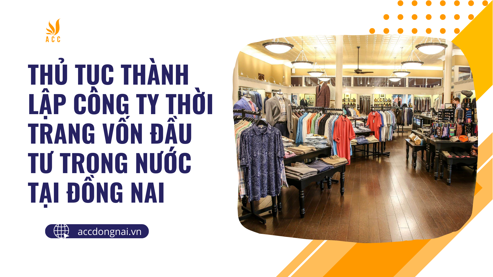 Thủ tục thành lập công ty thời trang vốn đầu tư trong nước tại Đồng Nai