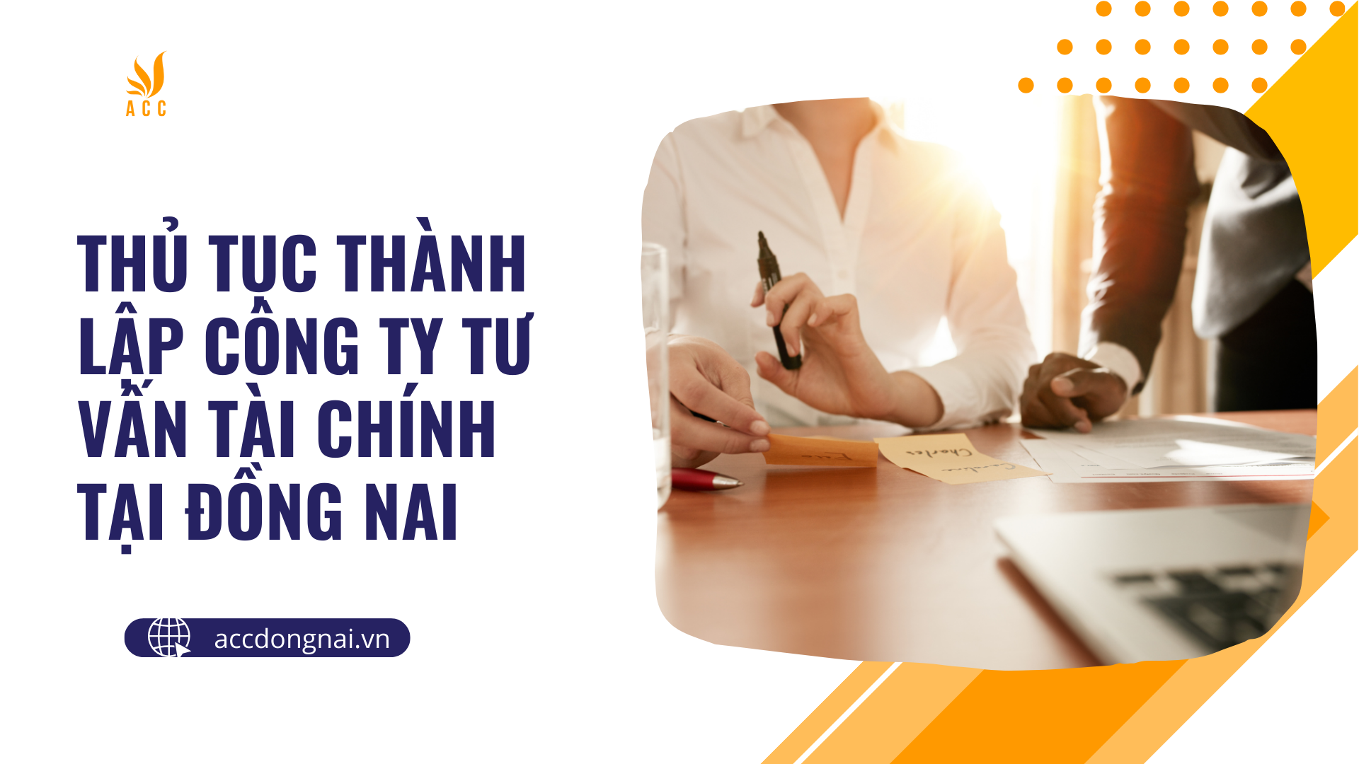 Thủ tục thành lập công ty tư vấn tài chính tại Đồng Nai