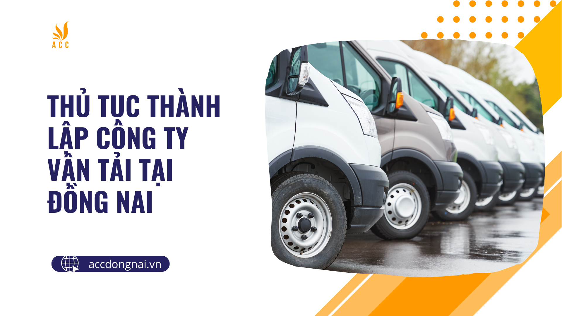 Thủ tục thành lập công ty vận tải tại Đồng Nai