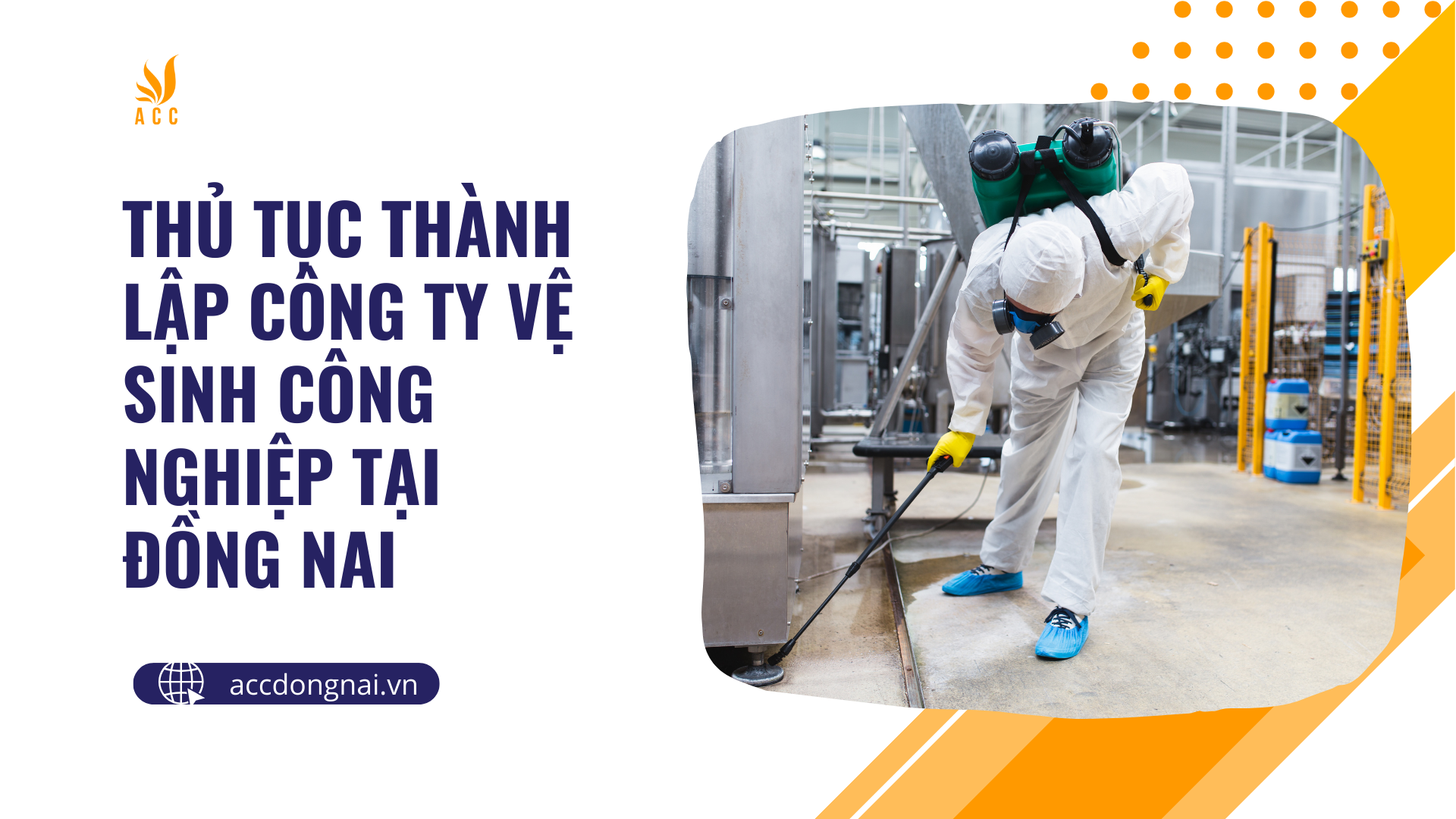 Thủ tục thành lập công ty vệ sinh công nghiệp tại Đồng Nai