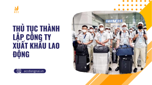 Thủ tục thành lập công ty xuất khẩu lao động