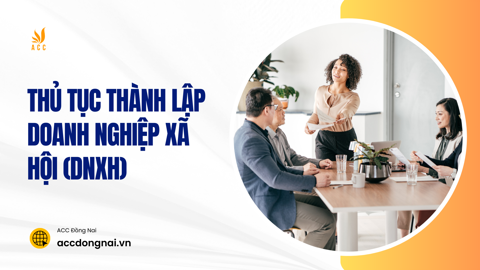 Thủ tục thành lập doanh nghiệp xã hội (DNXH) 