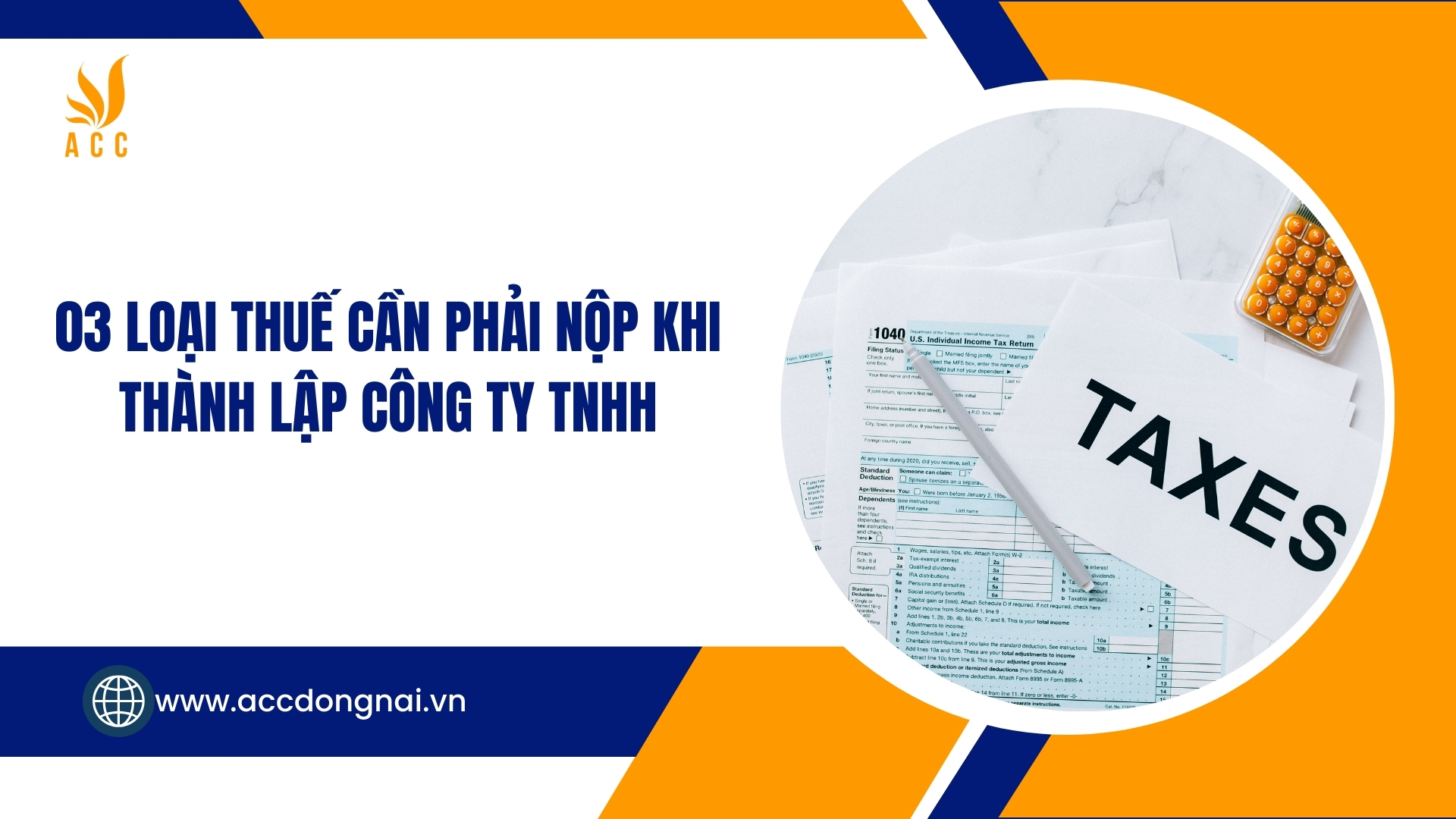 03 loại thuế cần phải nộp khi thành lập công ty TNHH