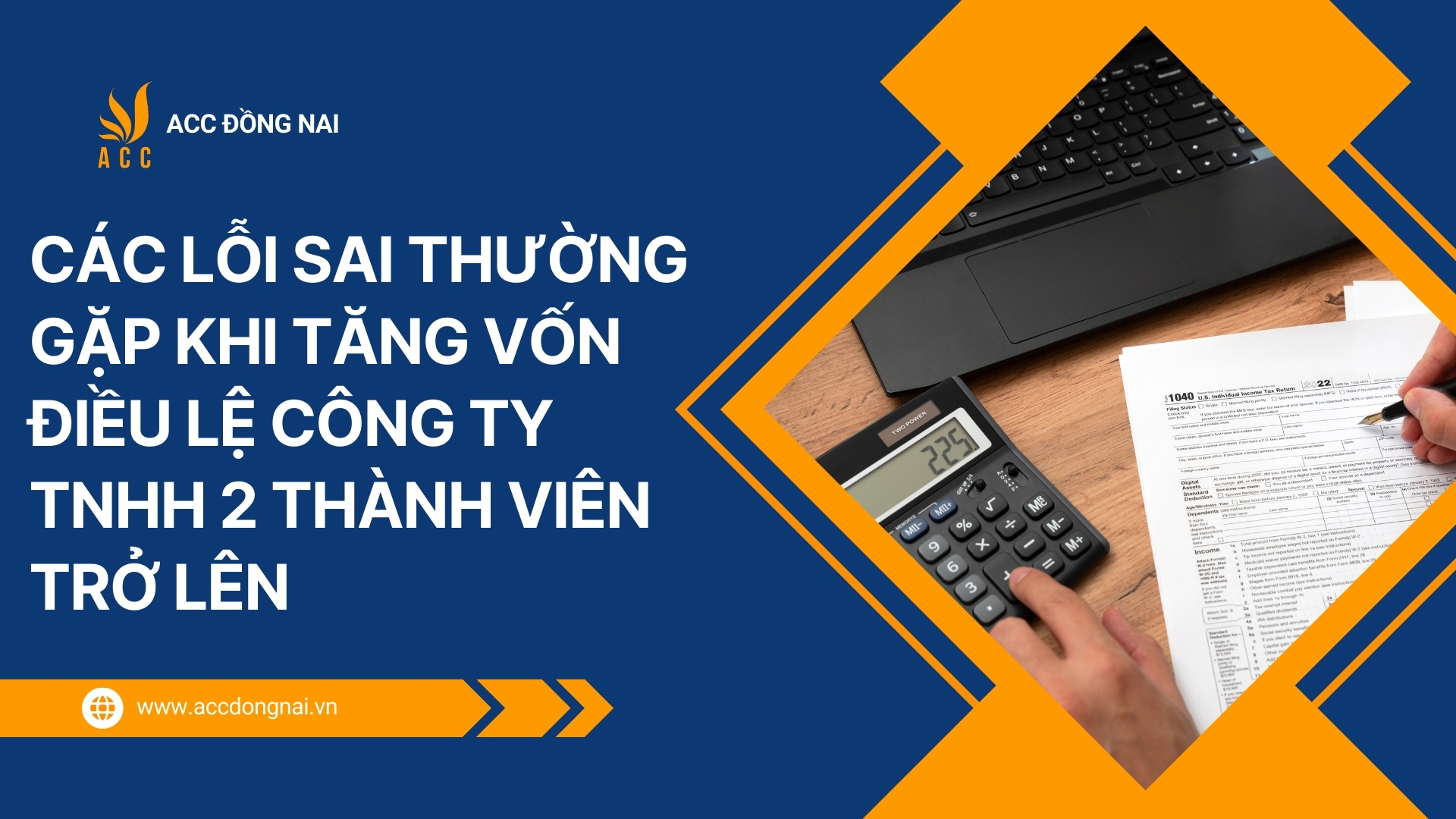 Các lỗi sai thường gặp khi tăng vốn điều lệ công ty TNHH 2 thành viên trở lên