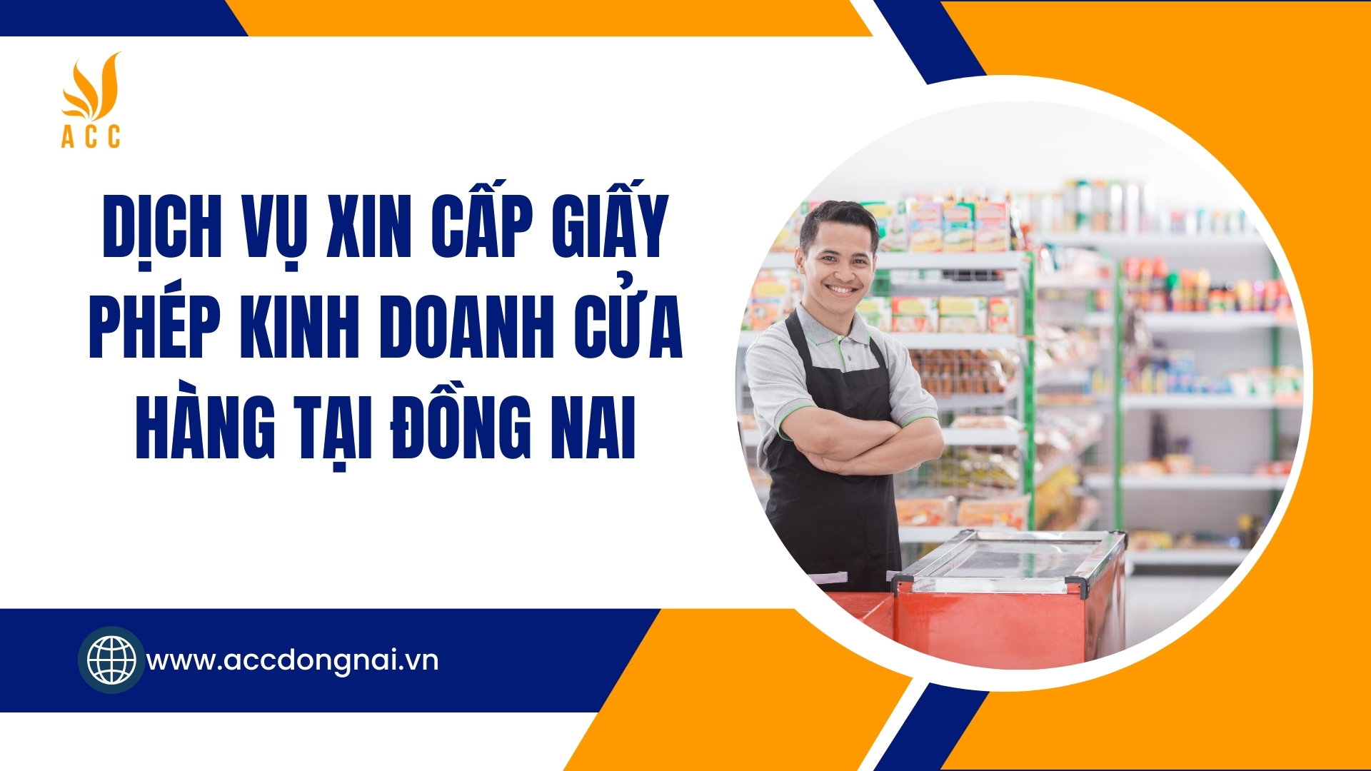 Dịch vụ xin cấp giấy phép kinh doanh cửa hàng tại Đồng Nai