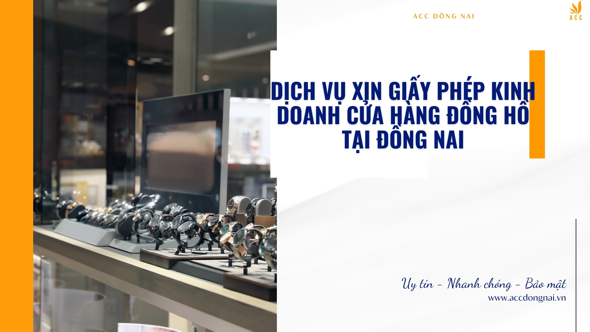 Dịch vụ xin giấy phép kinh doanh cửa hàng đồng hồ tại Đồng Nai