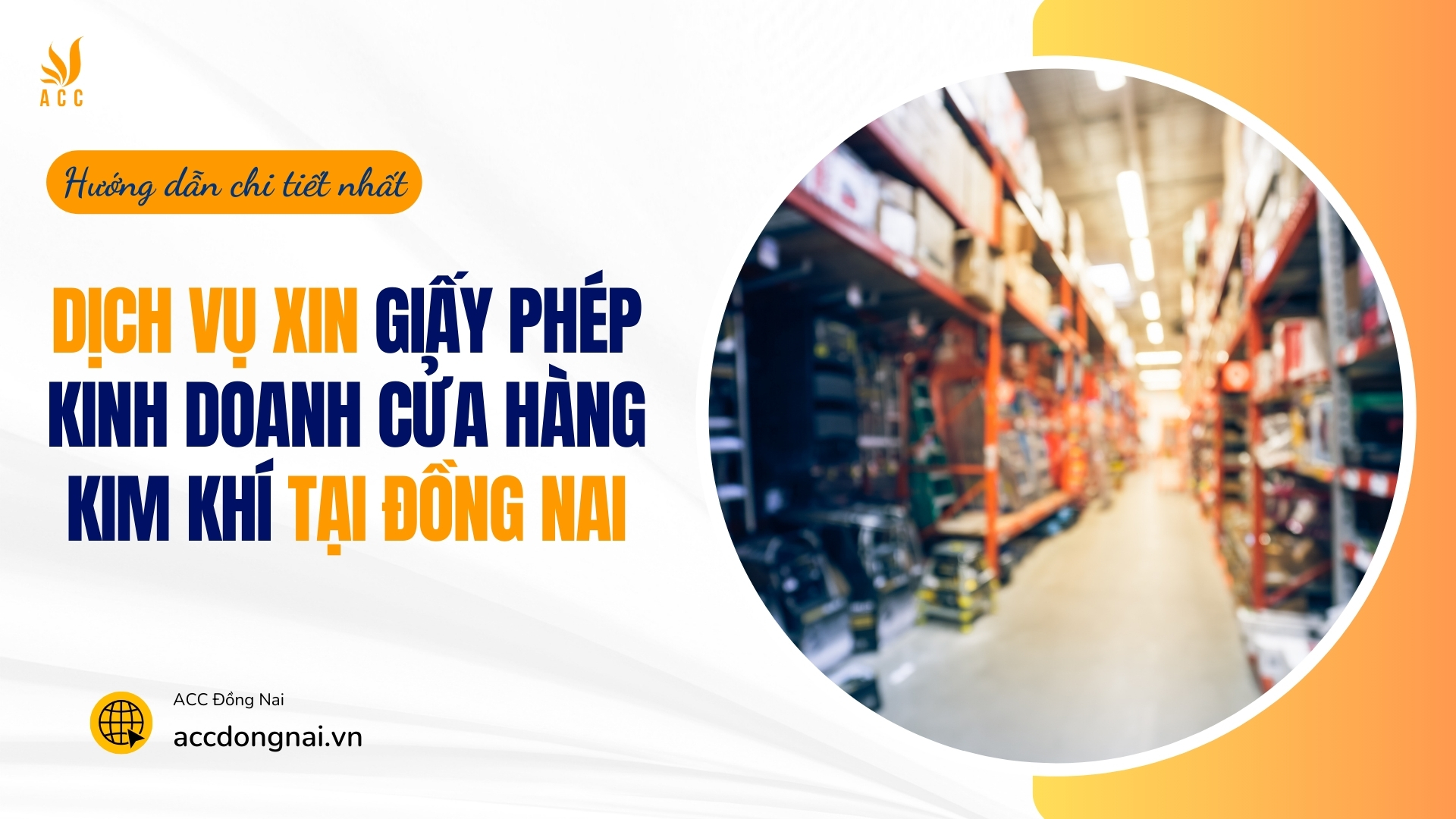 Dịch vụ xin giấy phép kinh doanh cửa hàng kim khí tại Đồng Nai