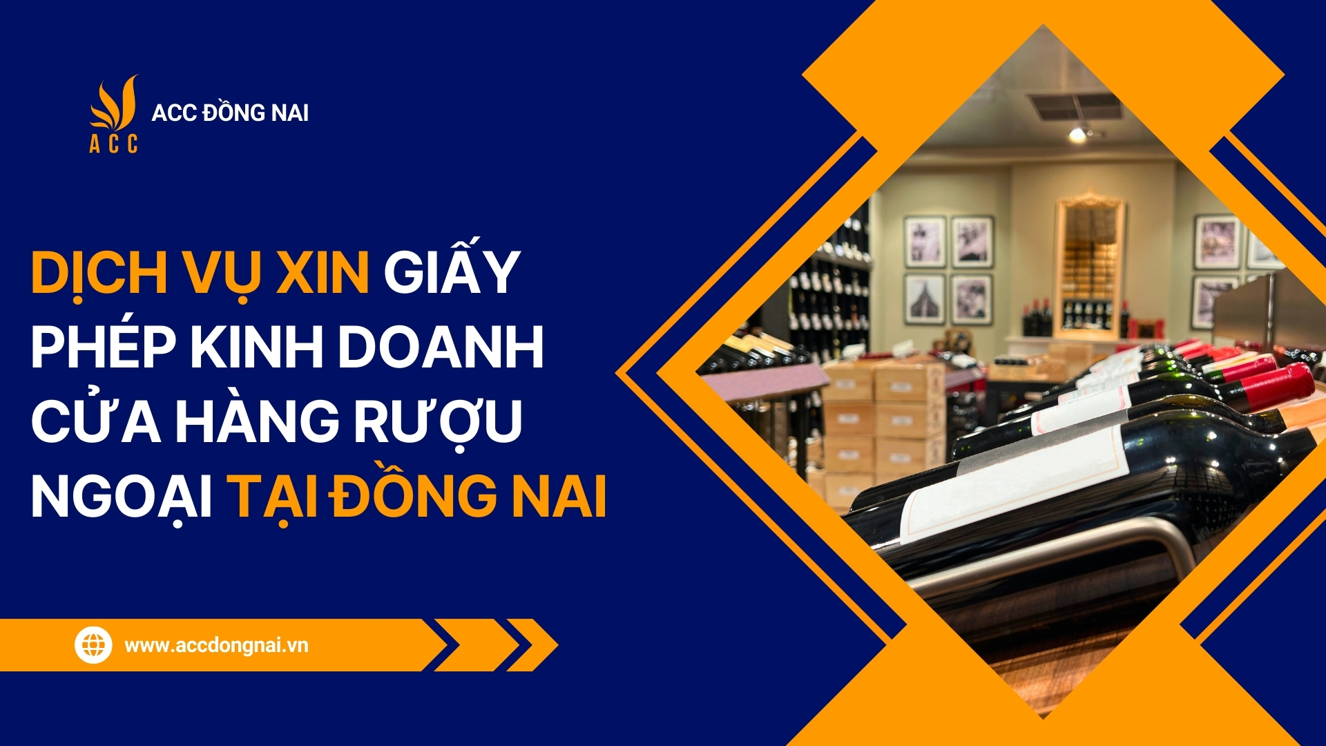 Dịch vụ xin giấy phép kinh doanh cửa hàng rượu ngoại tại Đồng Nai