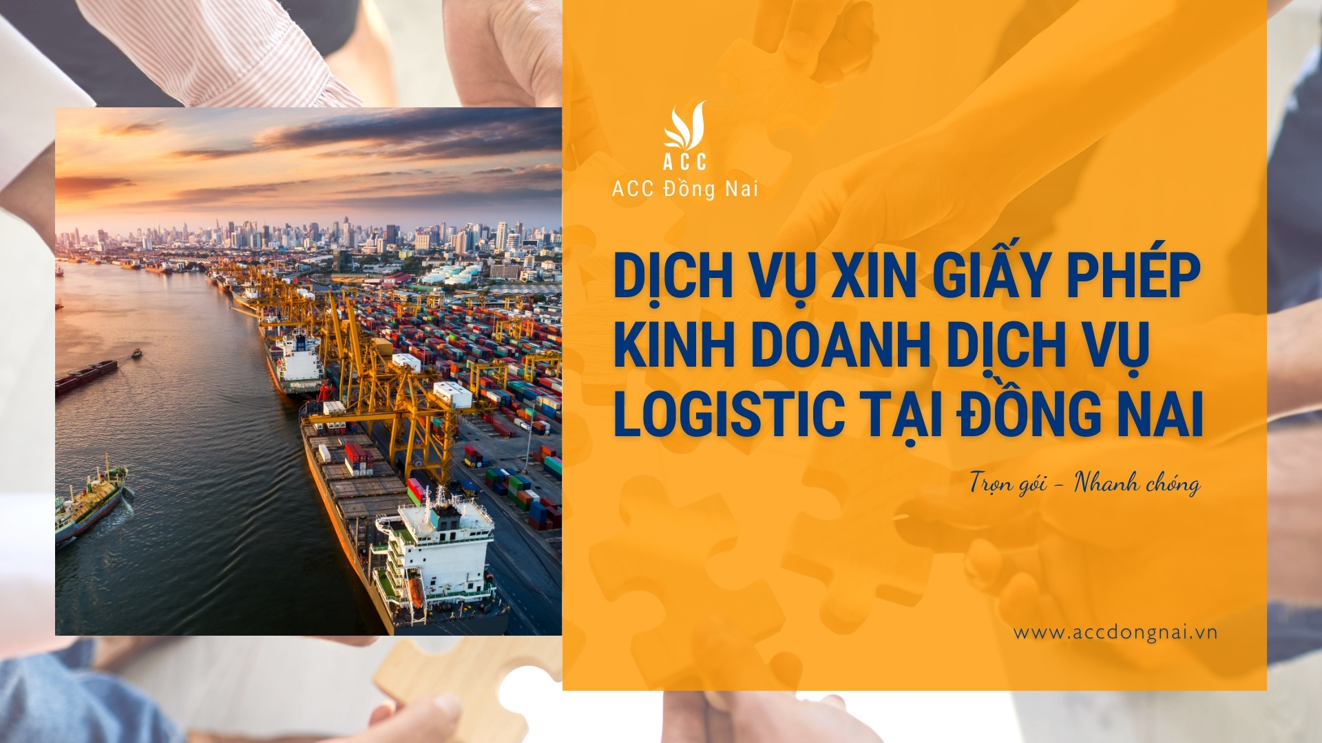 Dịch vụ xin giấy phép kinh doanh dịch vụ logistic tại Đồng Nai