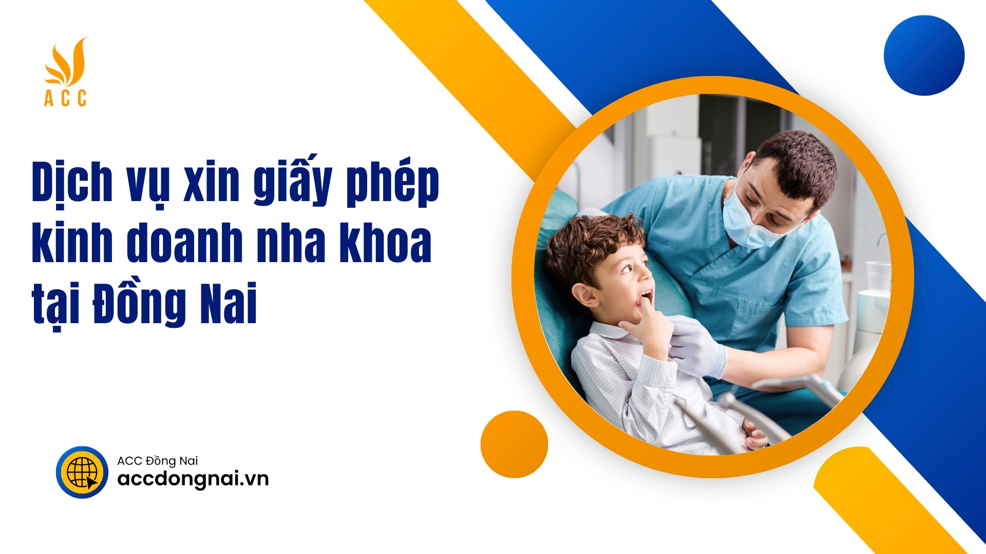 Dịch vụ xin giấy phép kinh doanh nha khoa tại Đồng Nai