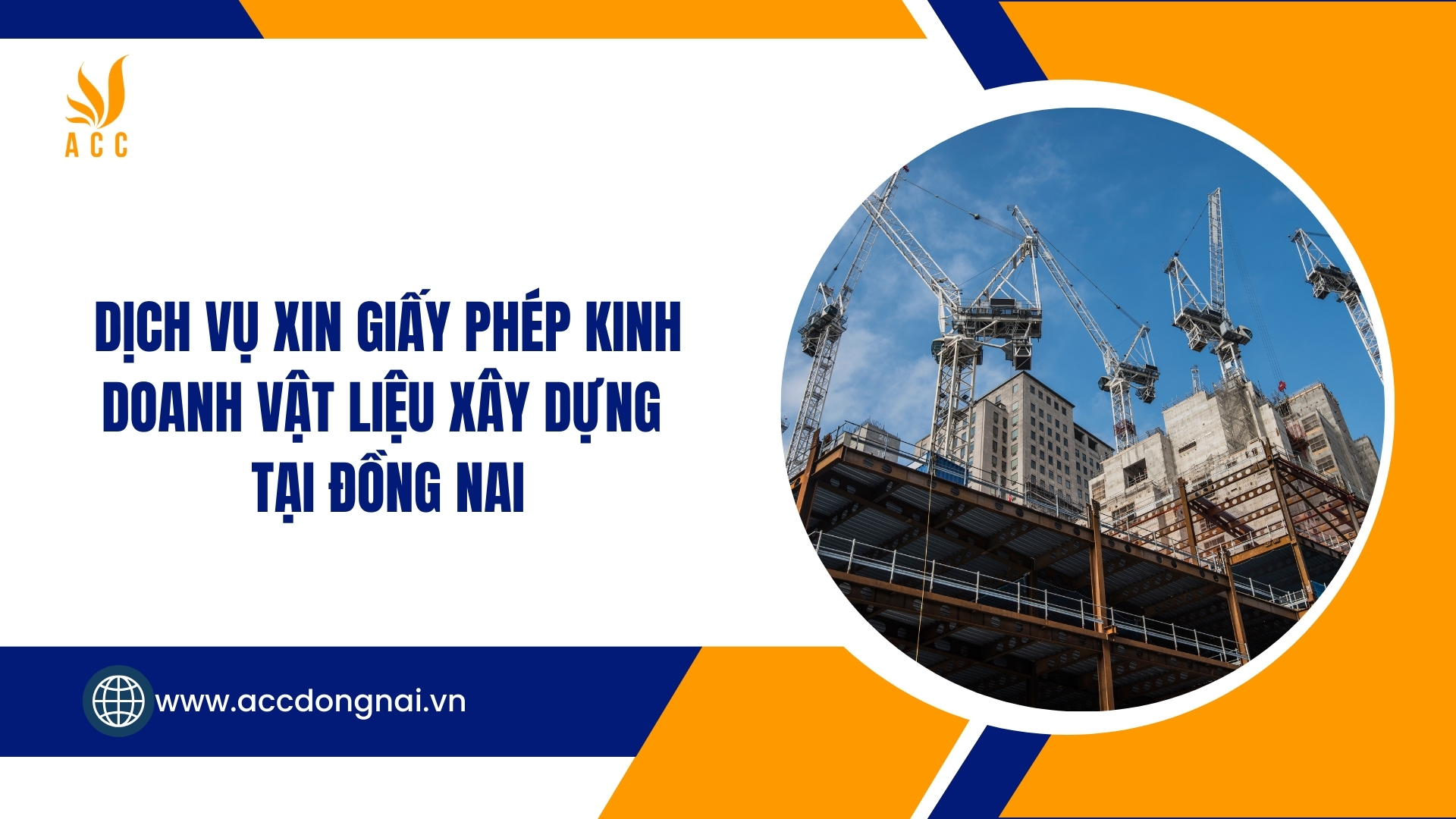 Dịch vụ xin giấy phép kinh doanh vật liệu xây dựng tại Đồng Nai