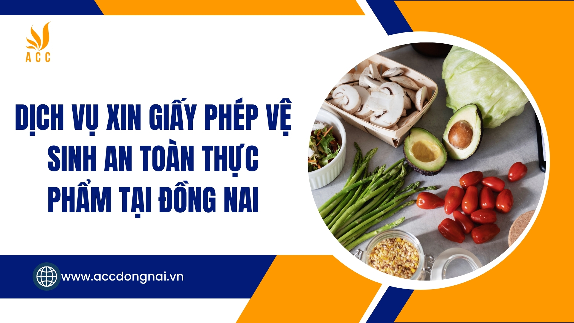 Dịch vụ xin giấy phép vệ sinh an toàn thực phẩm tại Đồng Nai