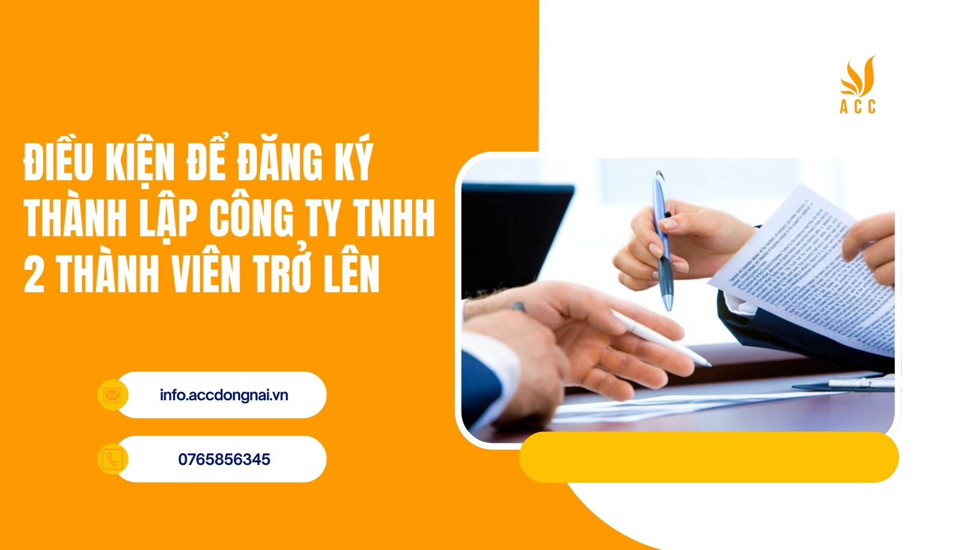 Điều kiện để đăng ký thành lập công ty TNHH 2 thành viên trở lên