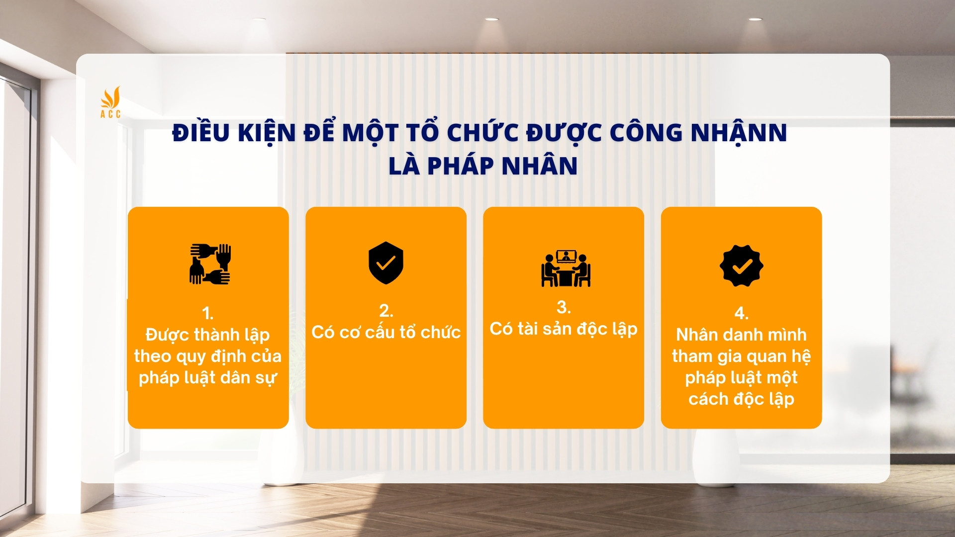 Điều kiện để một tổ chức được công nhân là pháp nhân