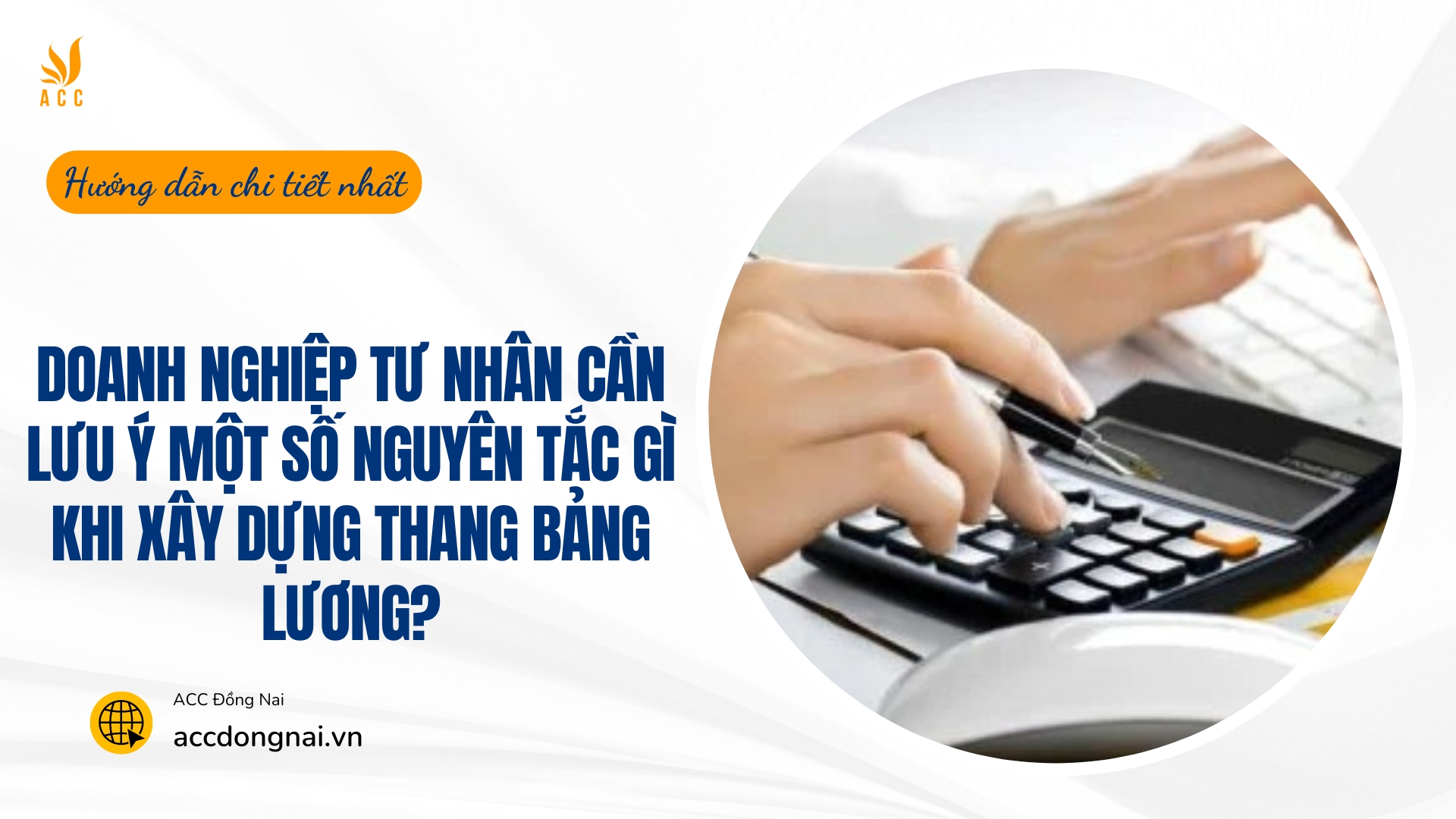 Doanh nghiệp tư nhân cần lưu ý một số nguyên tắc gì khi xây dựng thang bảng lương