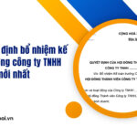 Mẫu quyết định bổ nhiệm kế toán trưởng công ty TNHH mới nhất