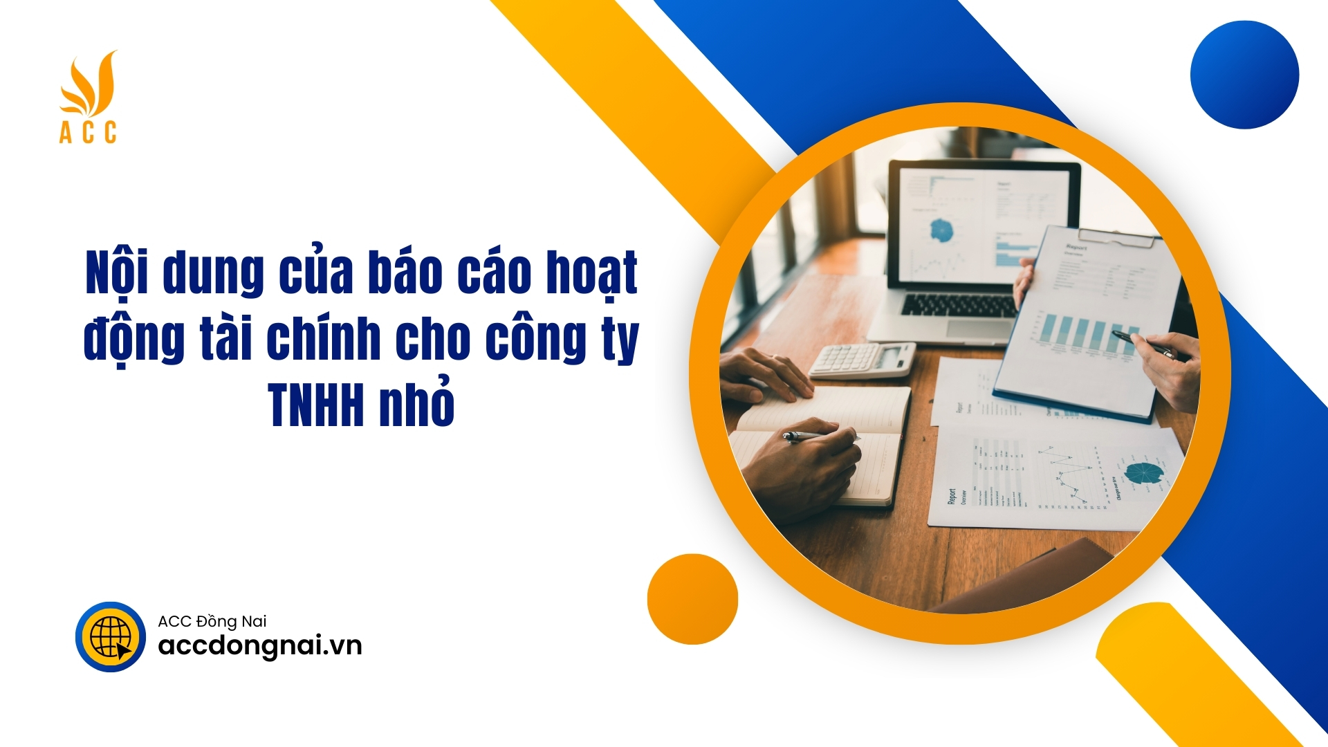 Nội dung của báo cáo hoạt động tài chính cho công ty TNHH nhỏ