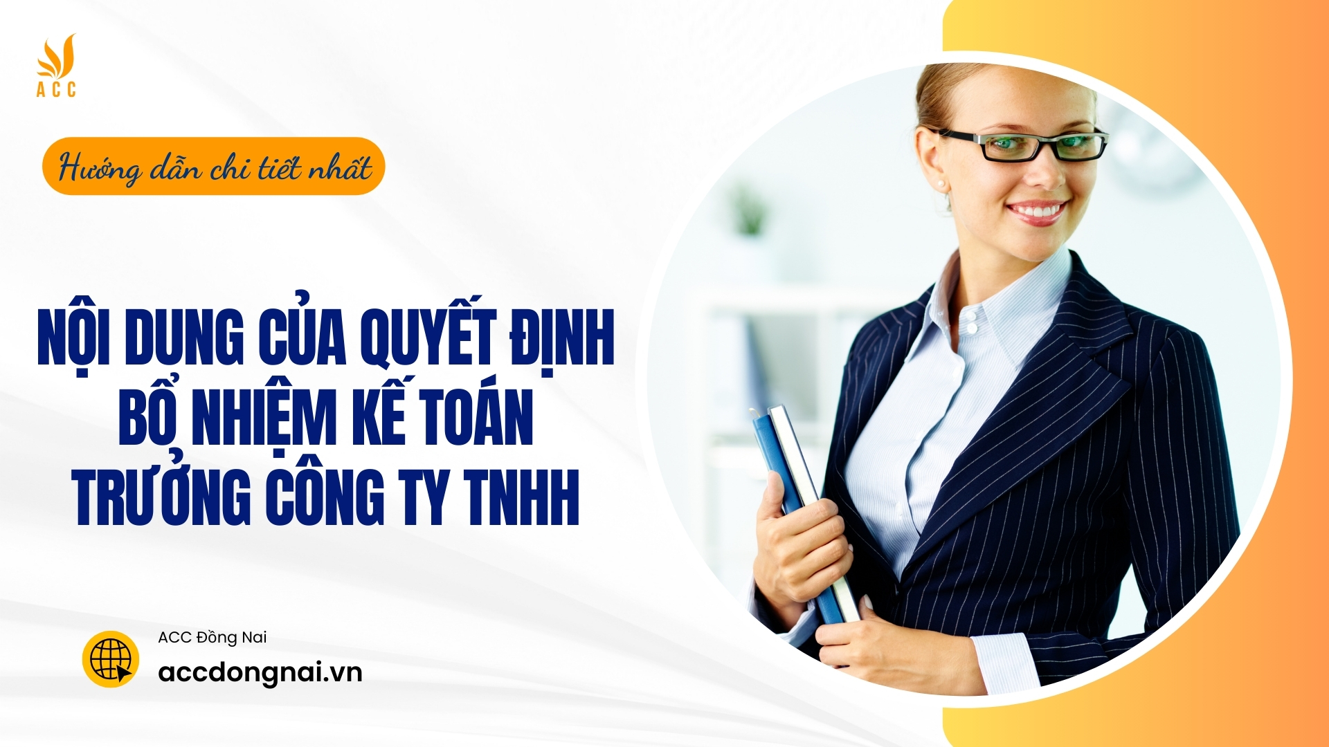 Nội dung của quyết định bổ nhiệm kế toán trưởng công ty TNHH