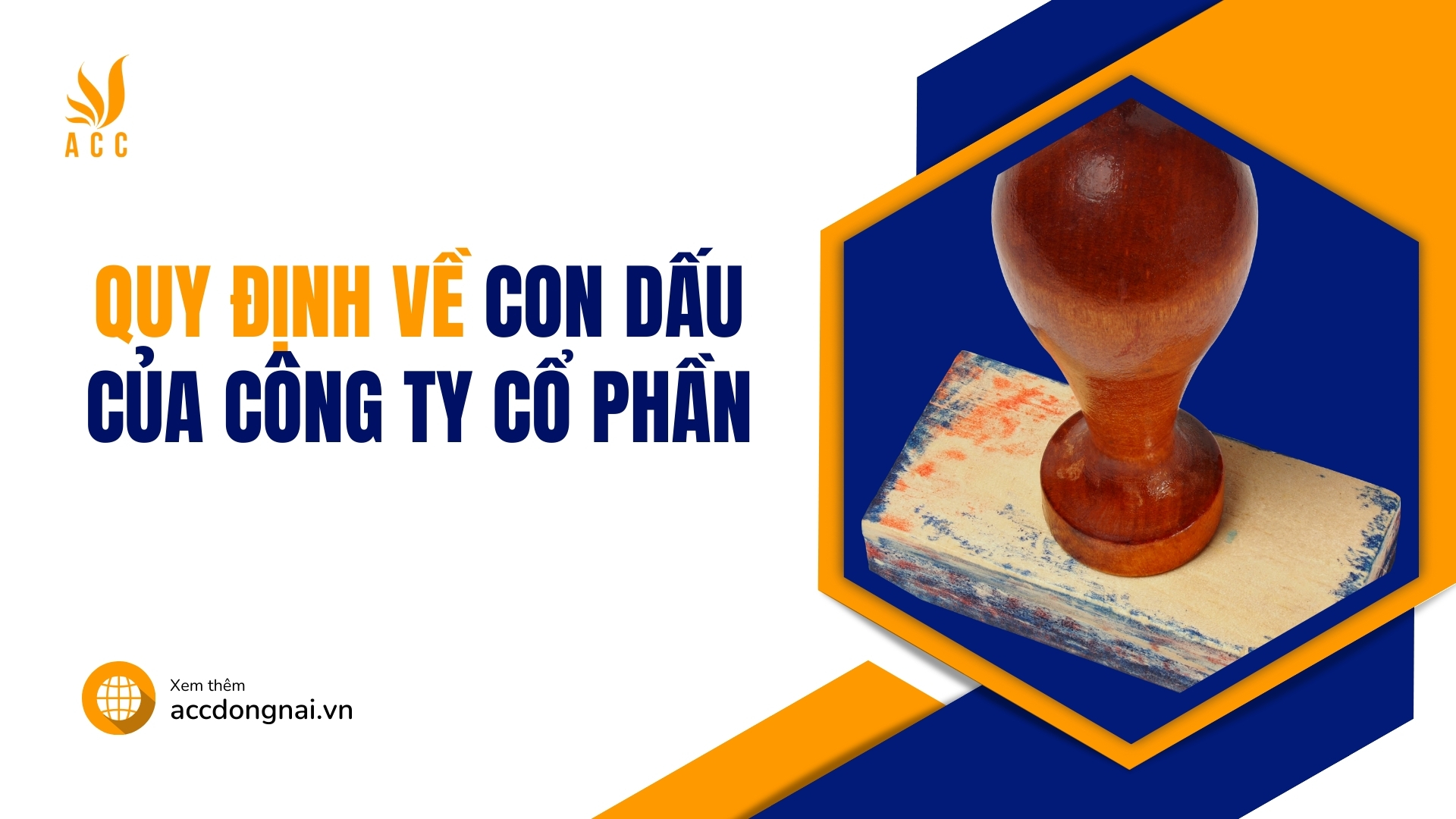 Quy định về con dấu của công ty cổ phần