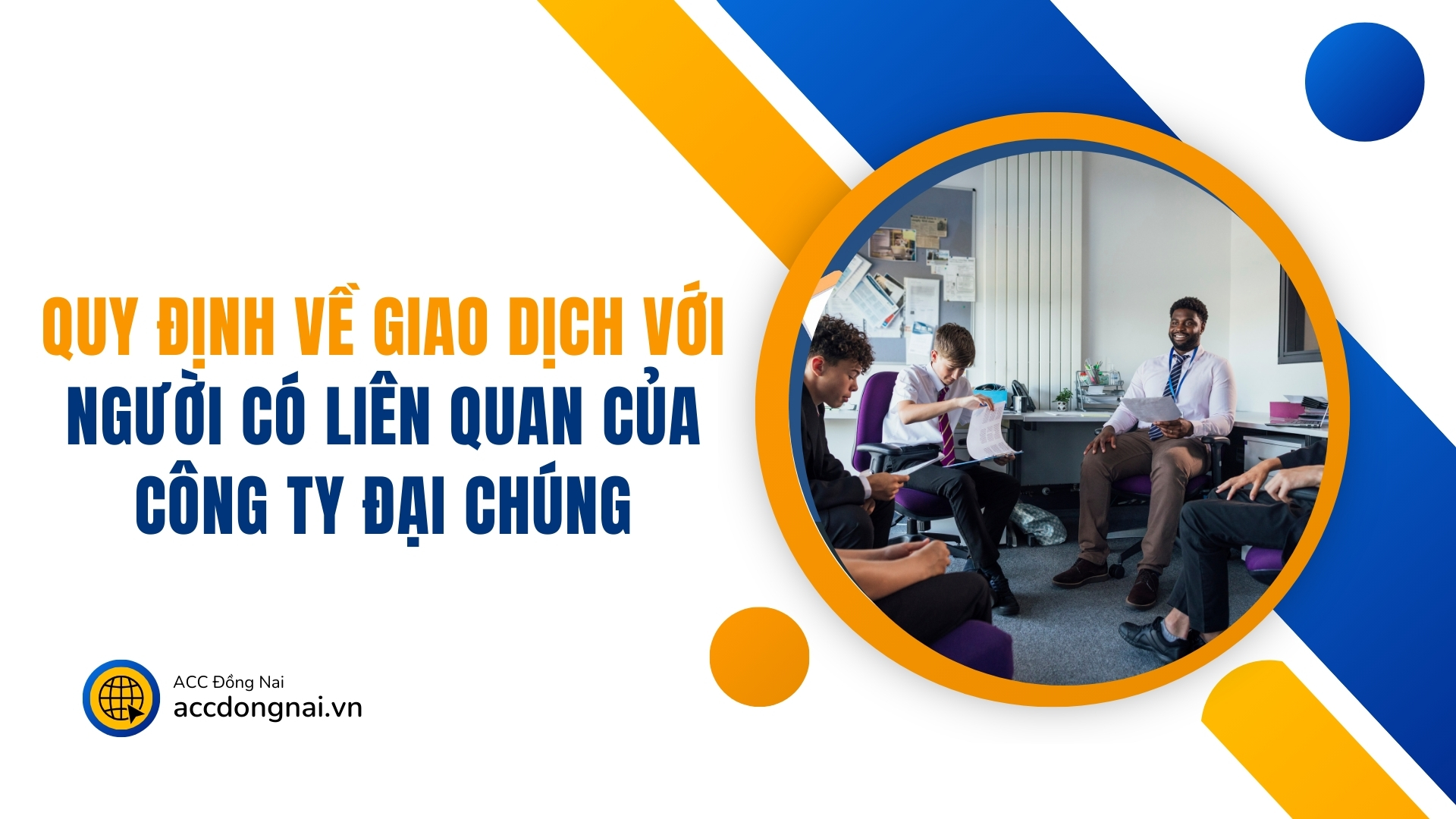 Quy định về giao dịch với người có liên quan của công ty đại chúng