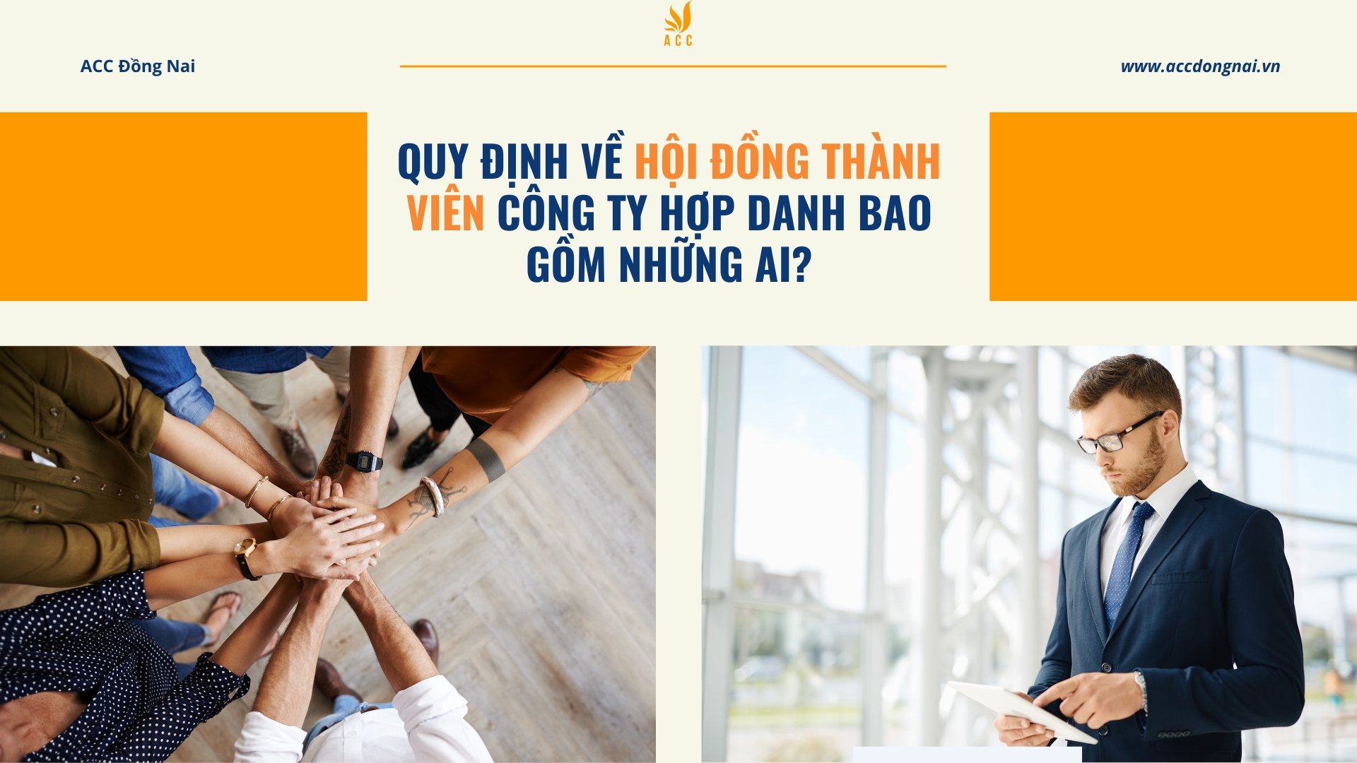 Quy định về hội đồng thành viên công ty hợp danh bao gồm những ai