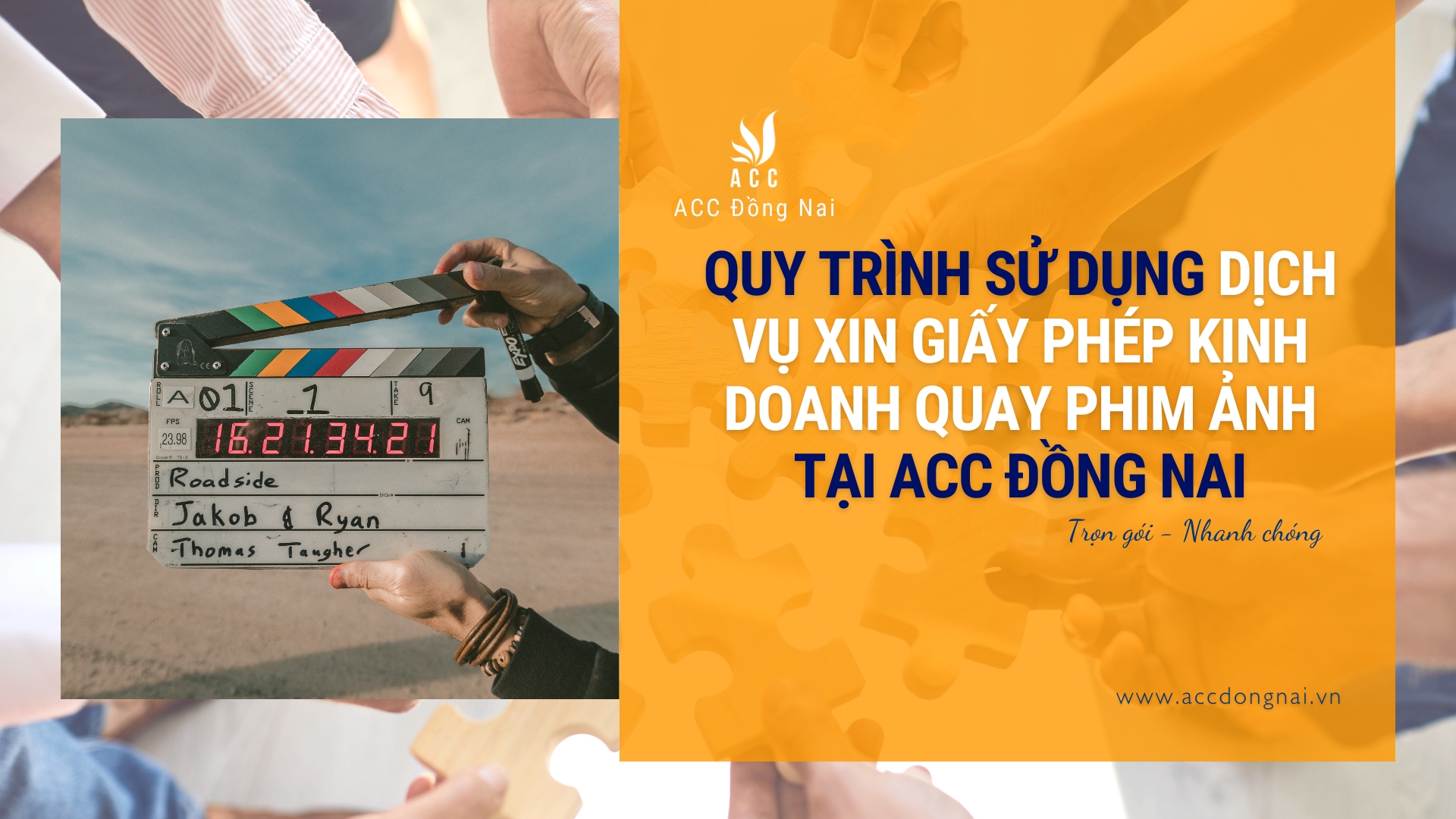 Quy trình sử dụng dịch vụ xin giấy phép kinh doanh quay phim ảnh tại ACC Đồng Nai