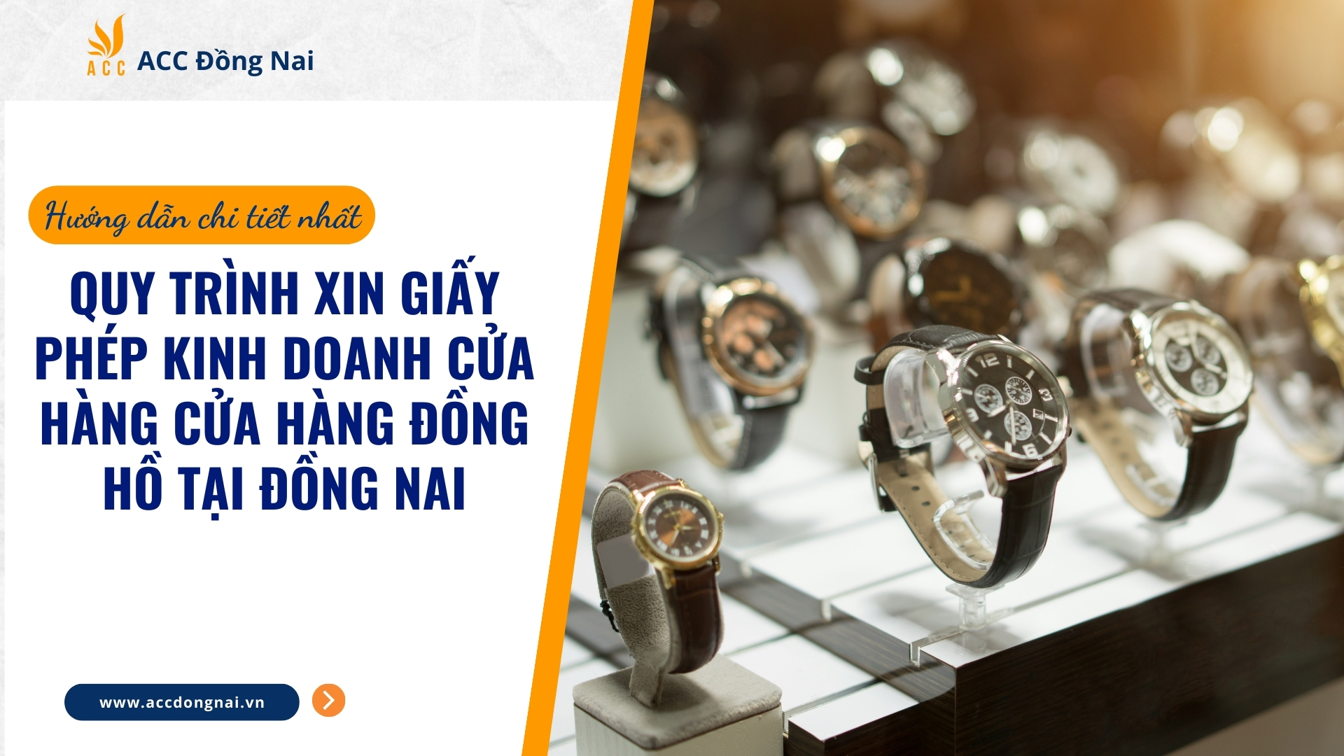 Quy trình xin giấy phép kinh doanh cửa hàng đồng hồ xách tại Đồng Nai