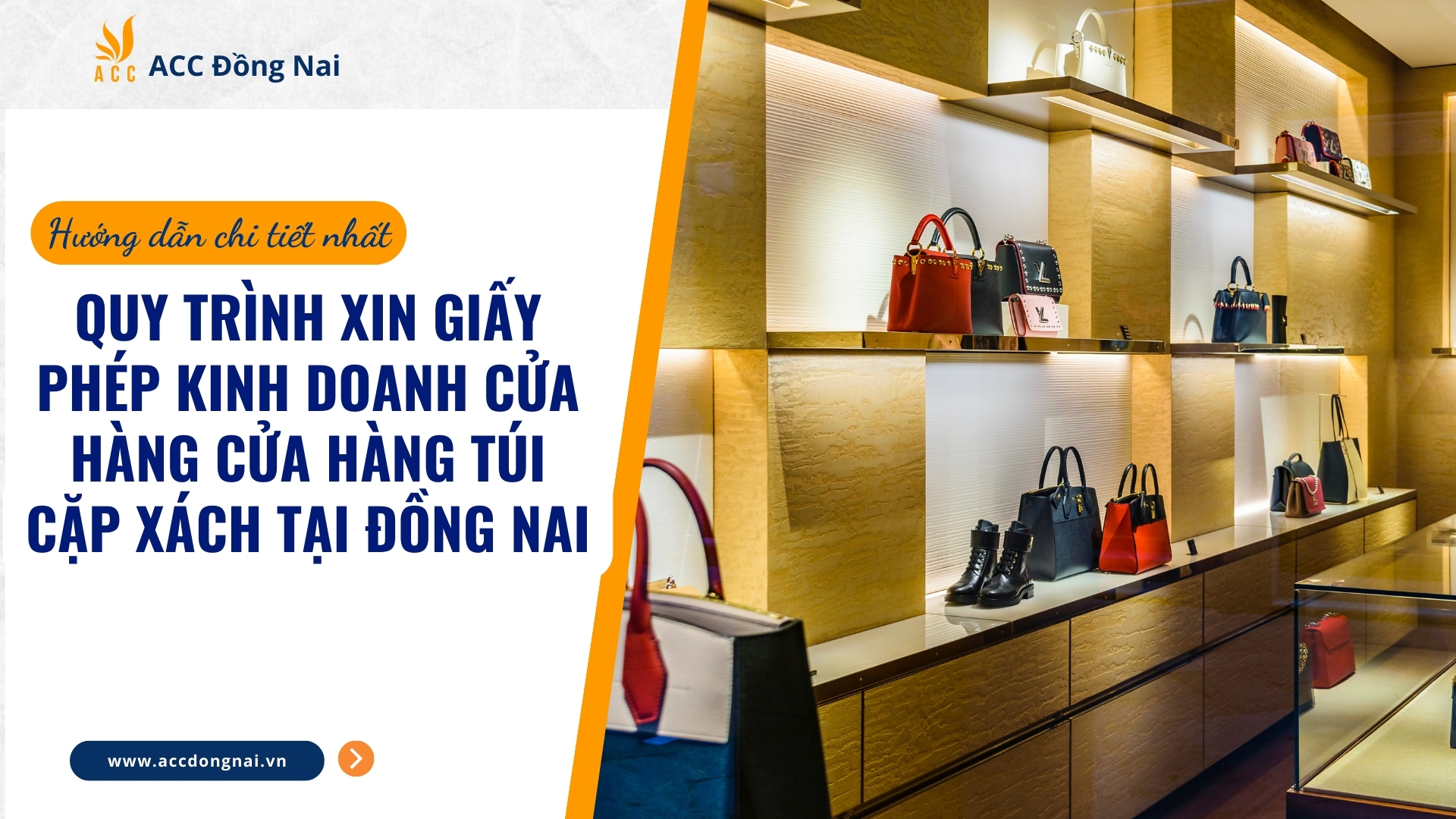 Quy trình xin giấy phép kinh doanh cửa hàng túi cặp xách tại Đồng Nai