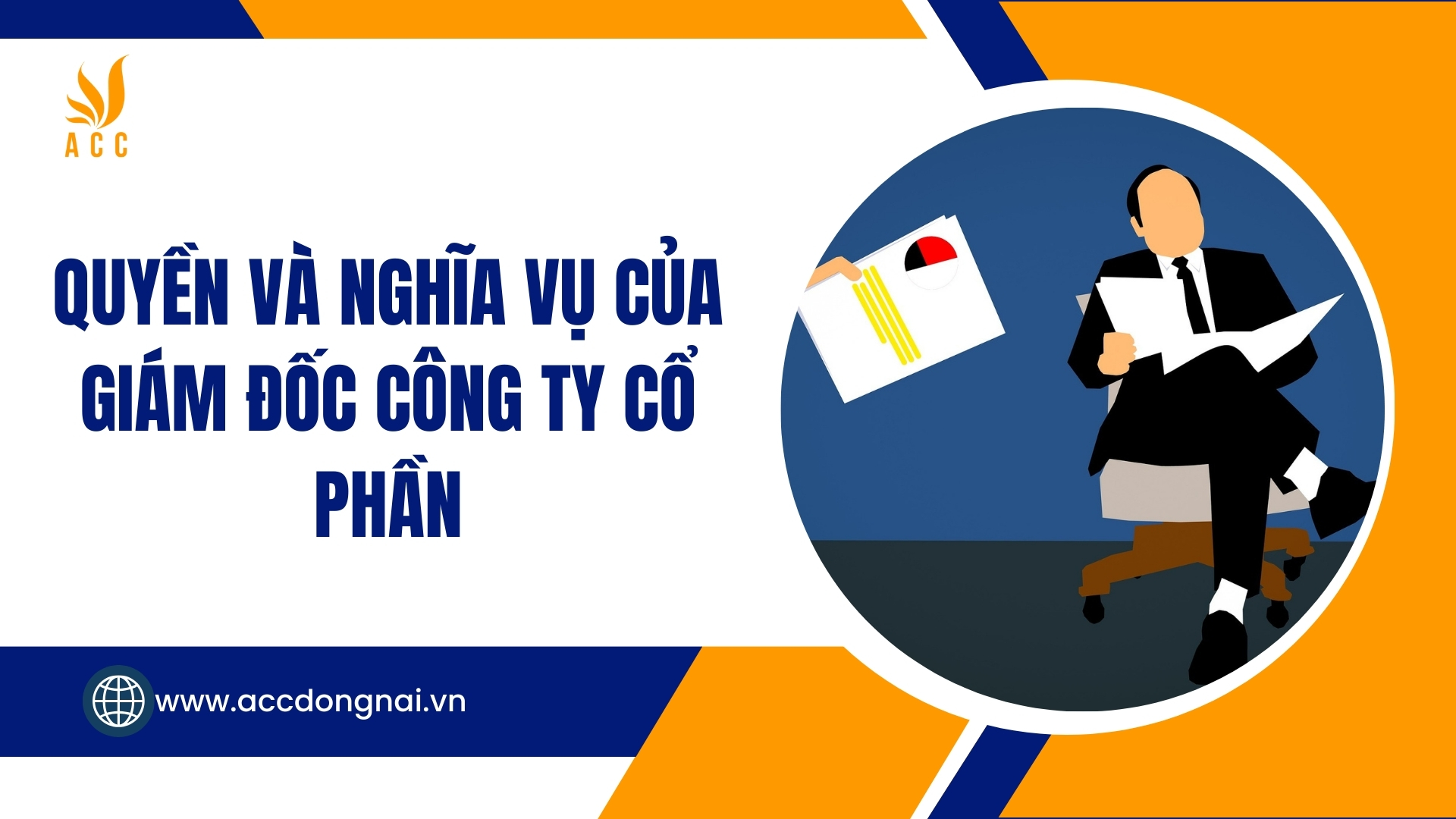 Quyền và nghĩa vụ của Giám đốc công ty cổ phần