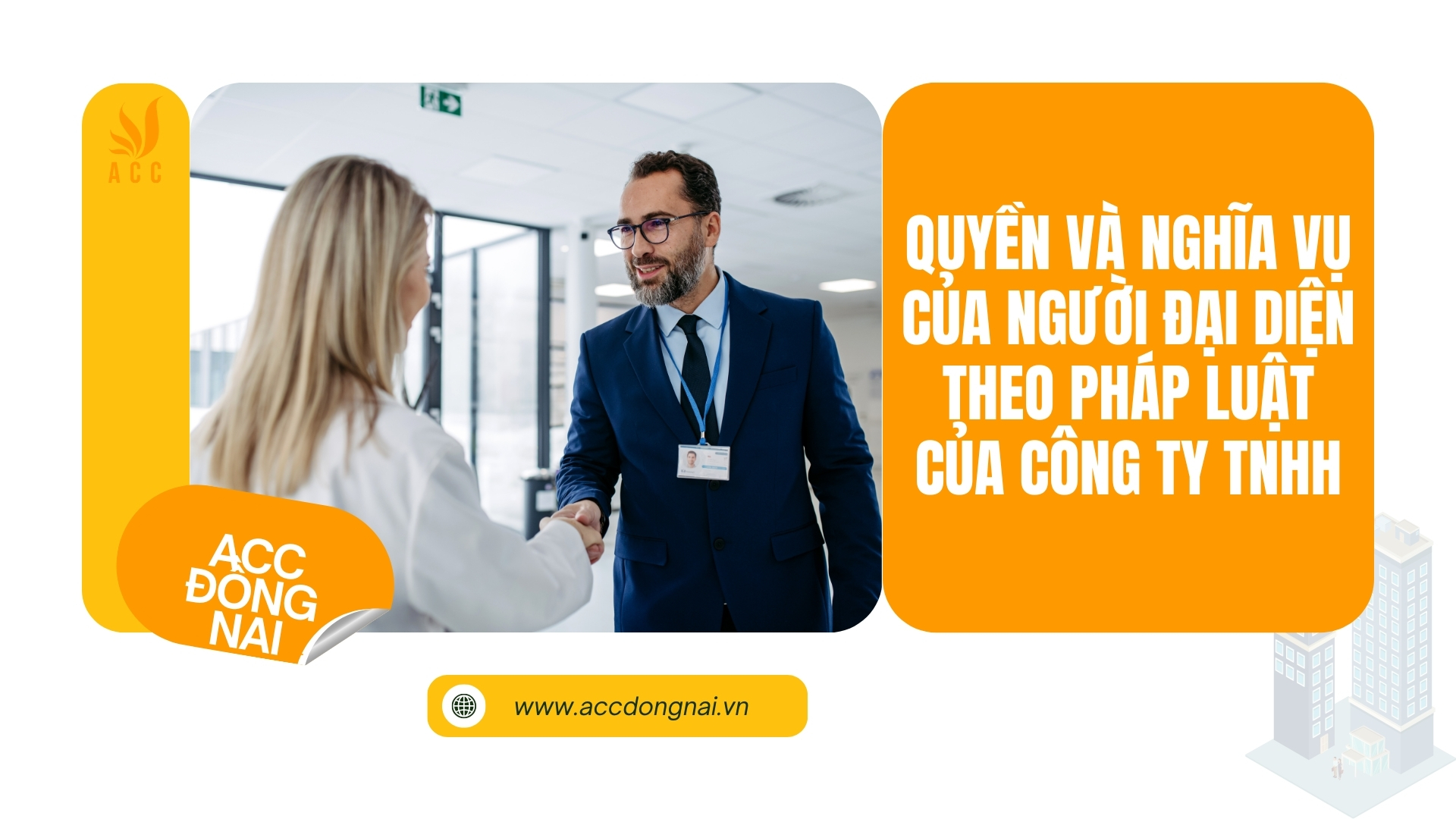 Quyền và nghĩa vụ của người đại diện theo pháp luật của Công ty TNHH