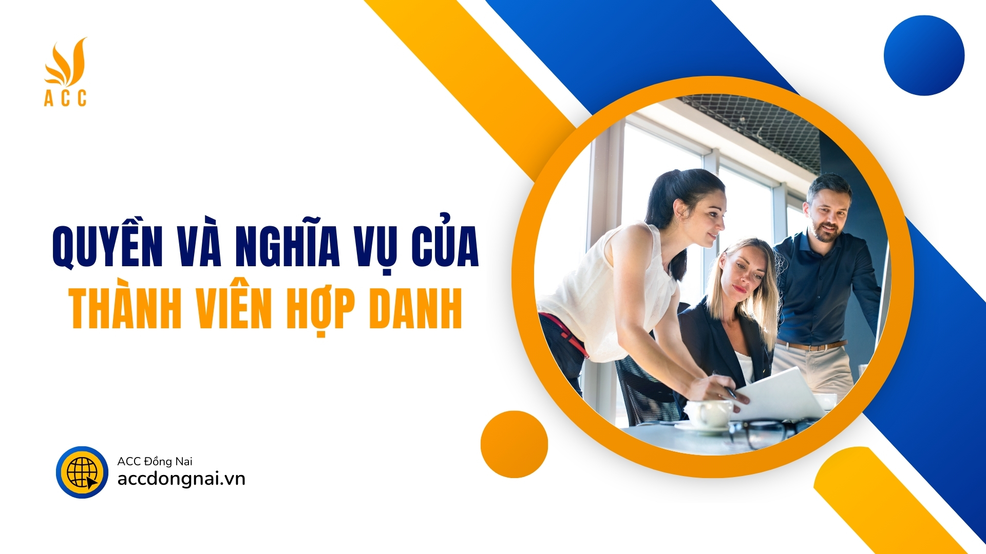 Quyền và nghĩa vụ của thành viên hợp danh