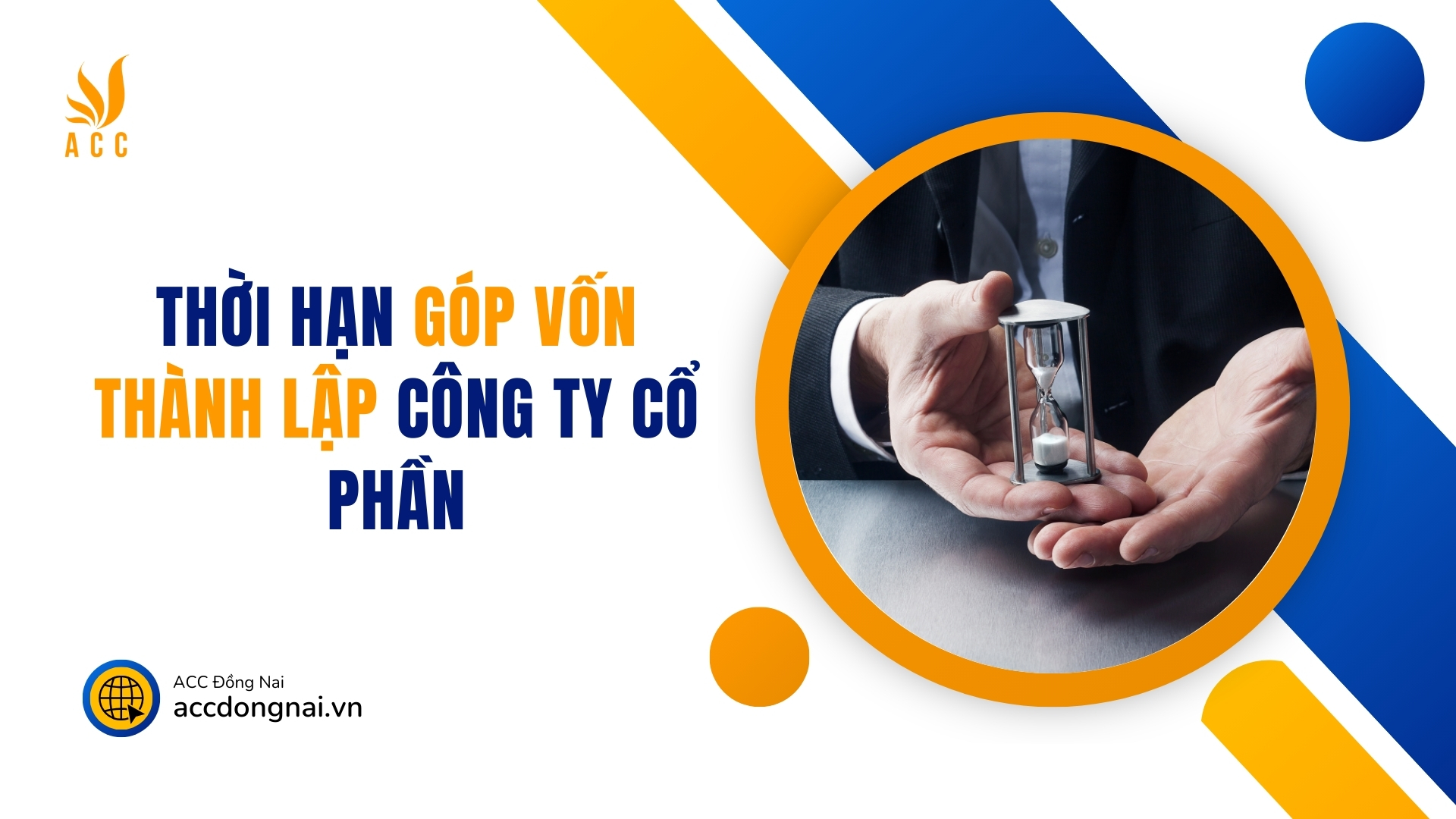 Thời hạn góp vốn thành lập công ty cổ phần