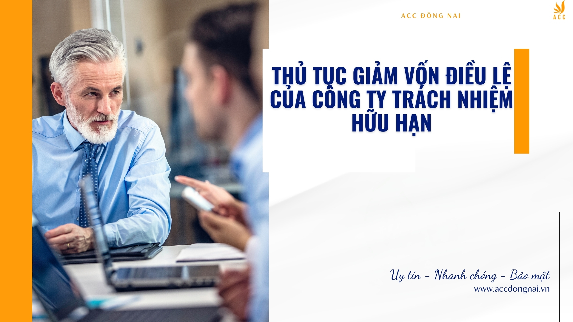 Thủ tục giảm vốn điều lệ của công ty TNHH